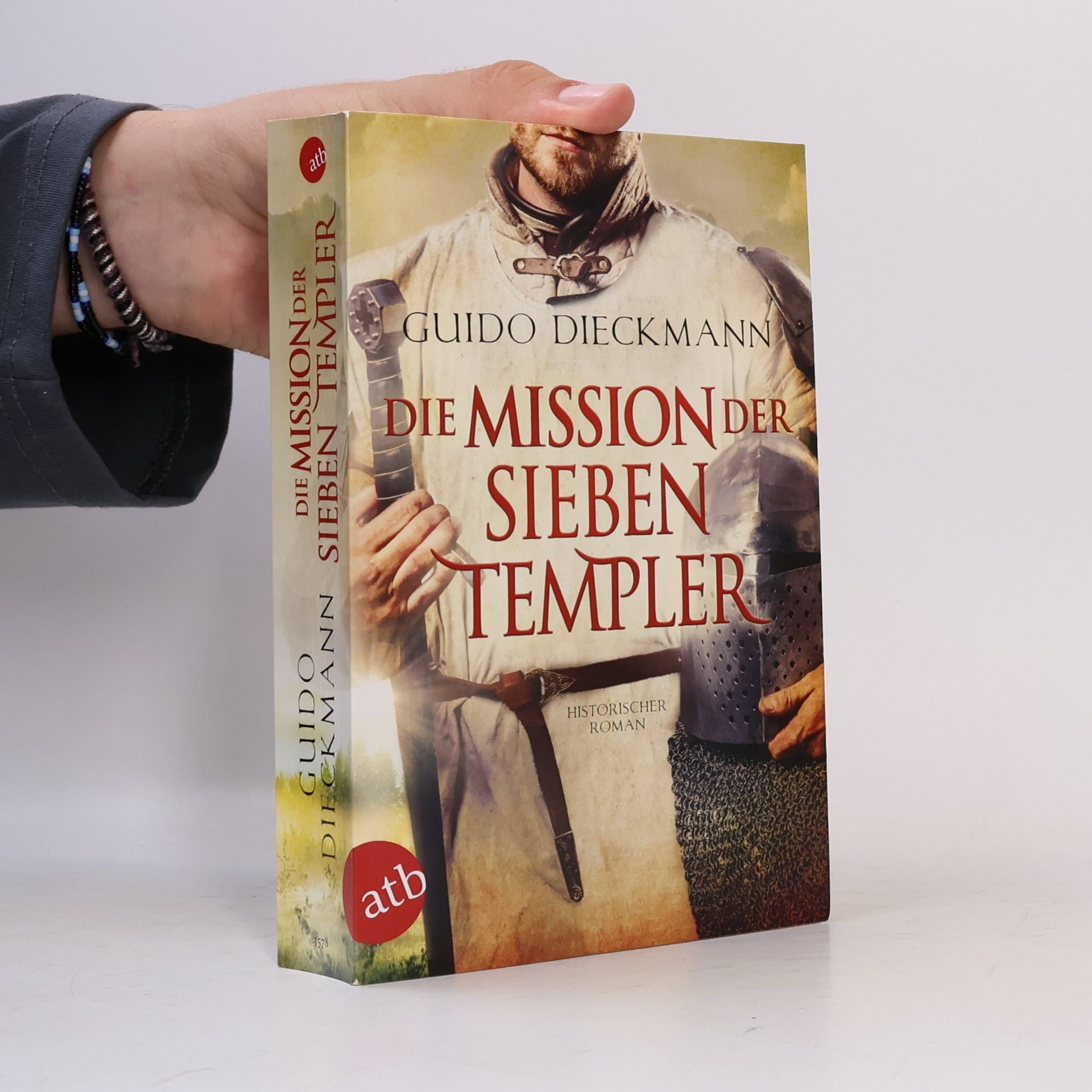 Guido Dieckmann Die Mission der sieben Templer