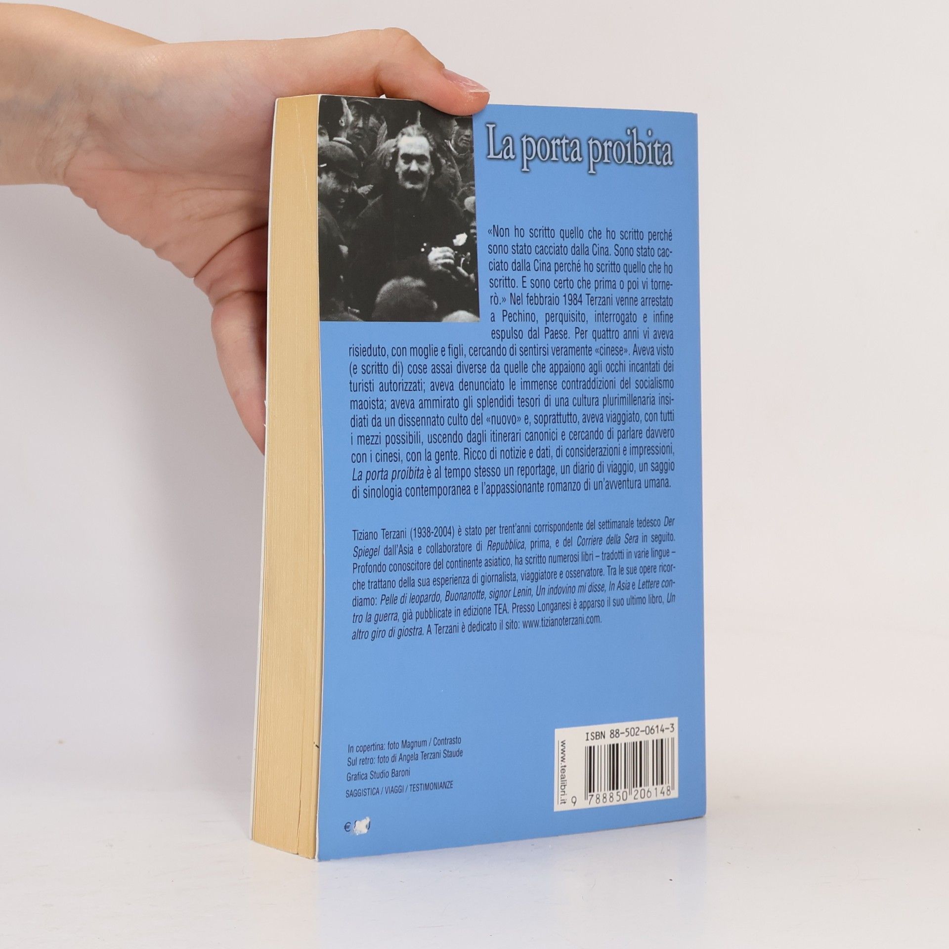 Tiziano Terzani Saggistica TEA: La porta proibita