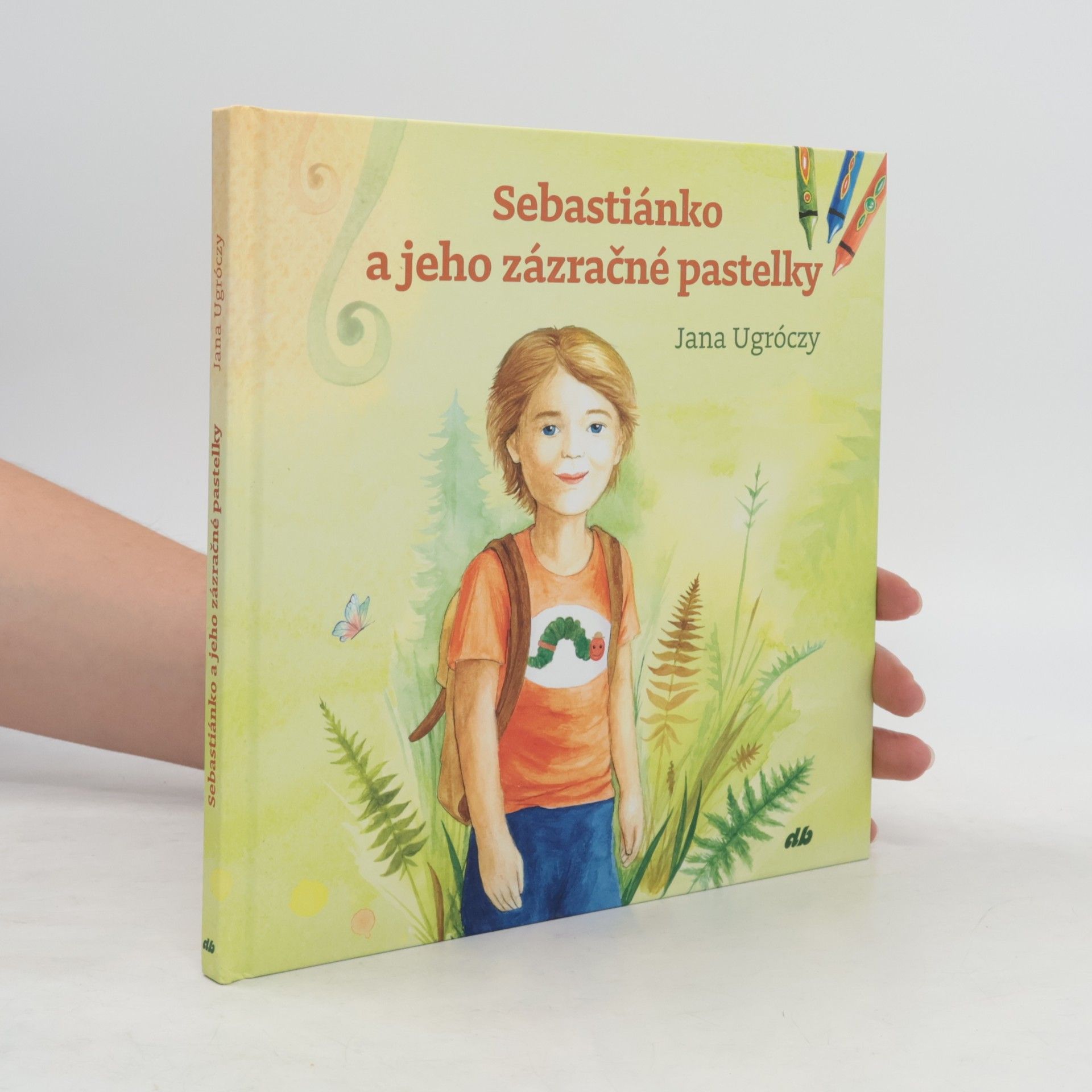 Jana Ugróczy Sebastiánko a jeho zázračné pastelky