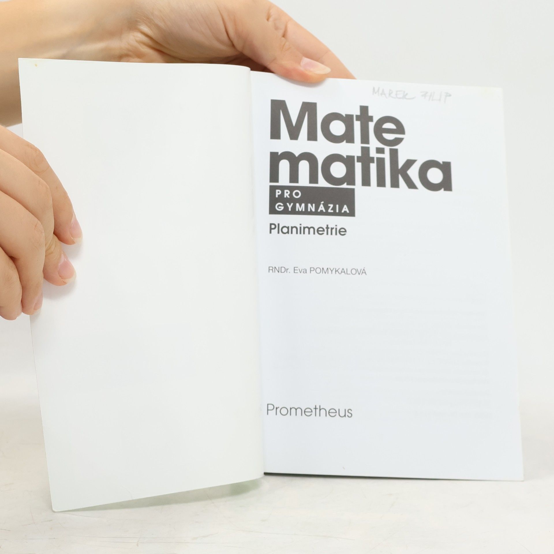 Eva Pomykalová Matematika pro gymnázia: planimetrie