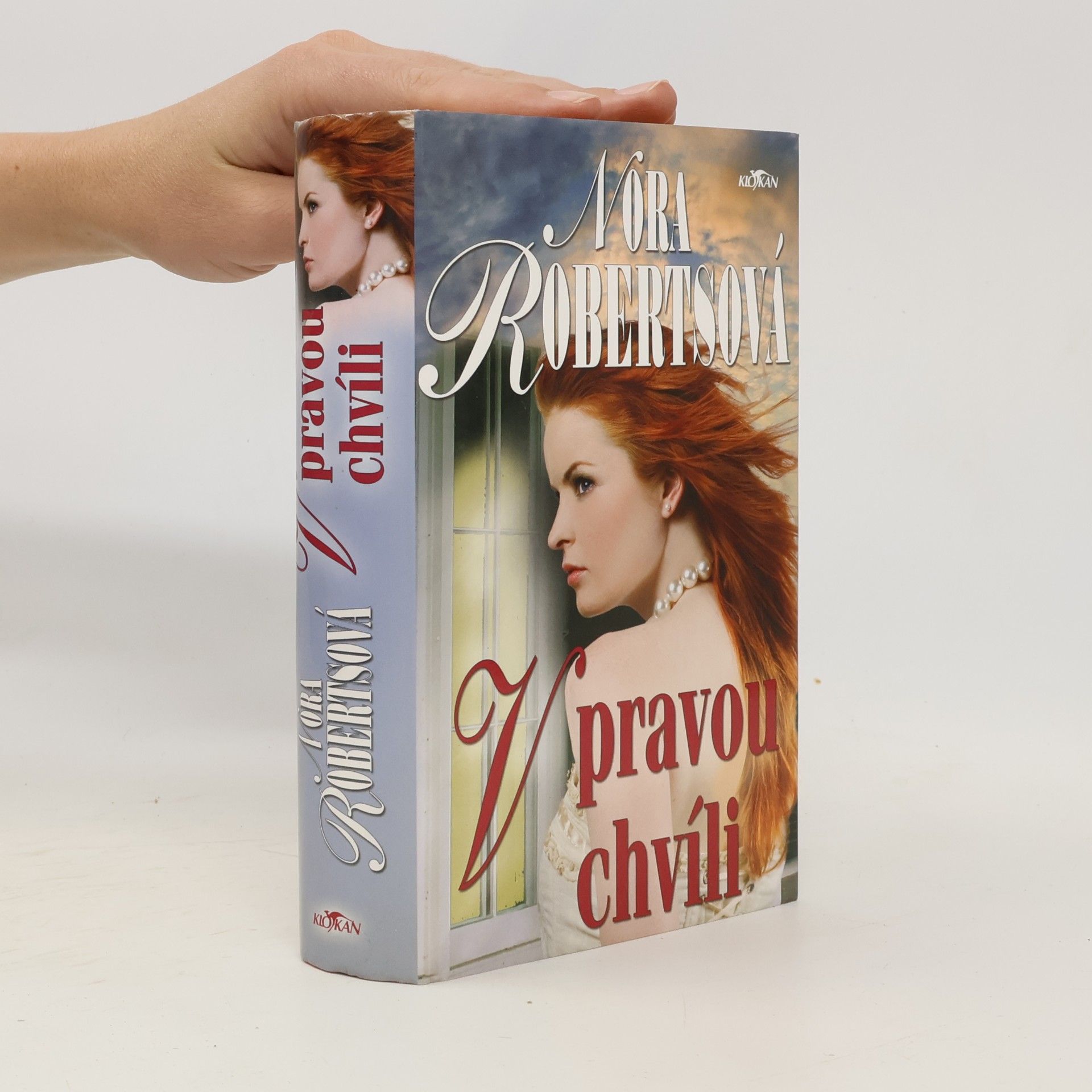 Nora Roberts V pravou chvíli