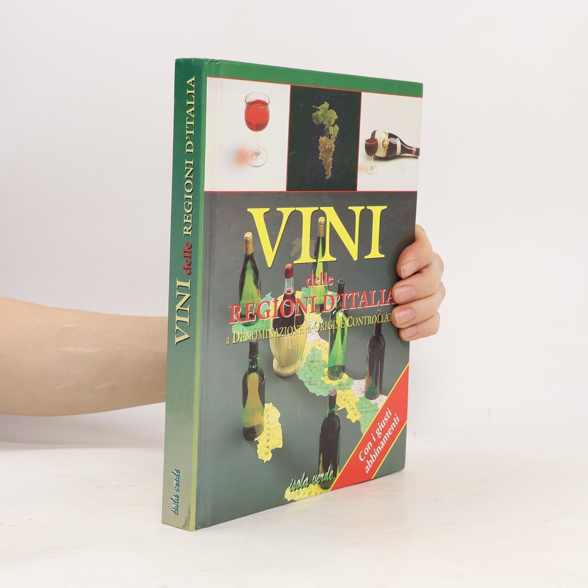 Luciano Bisante Vini delle Regioni d'Italia a denominazione di origine controllata