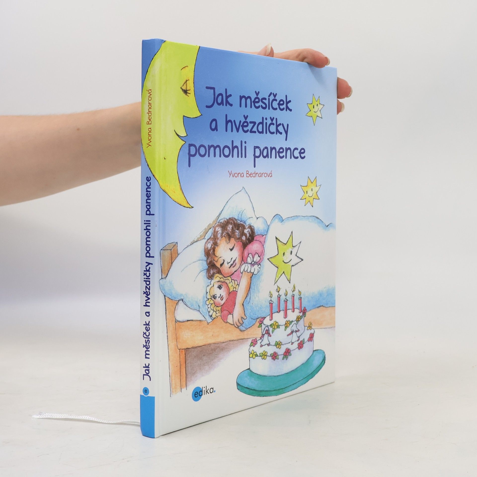 Yvona Bednarová Jak měsíček a hvězdičky pomohli panence