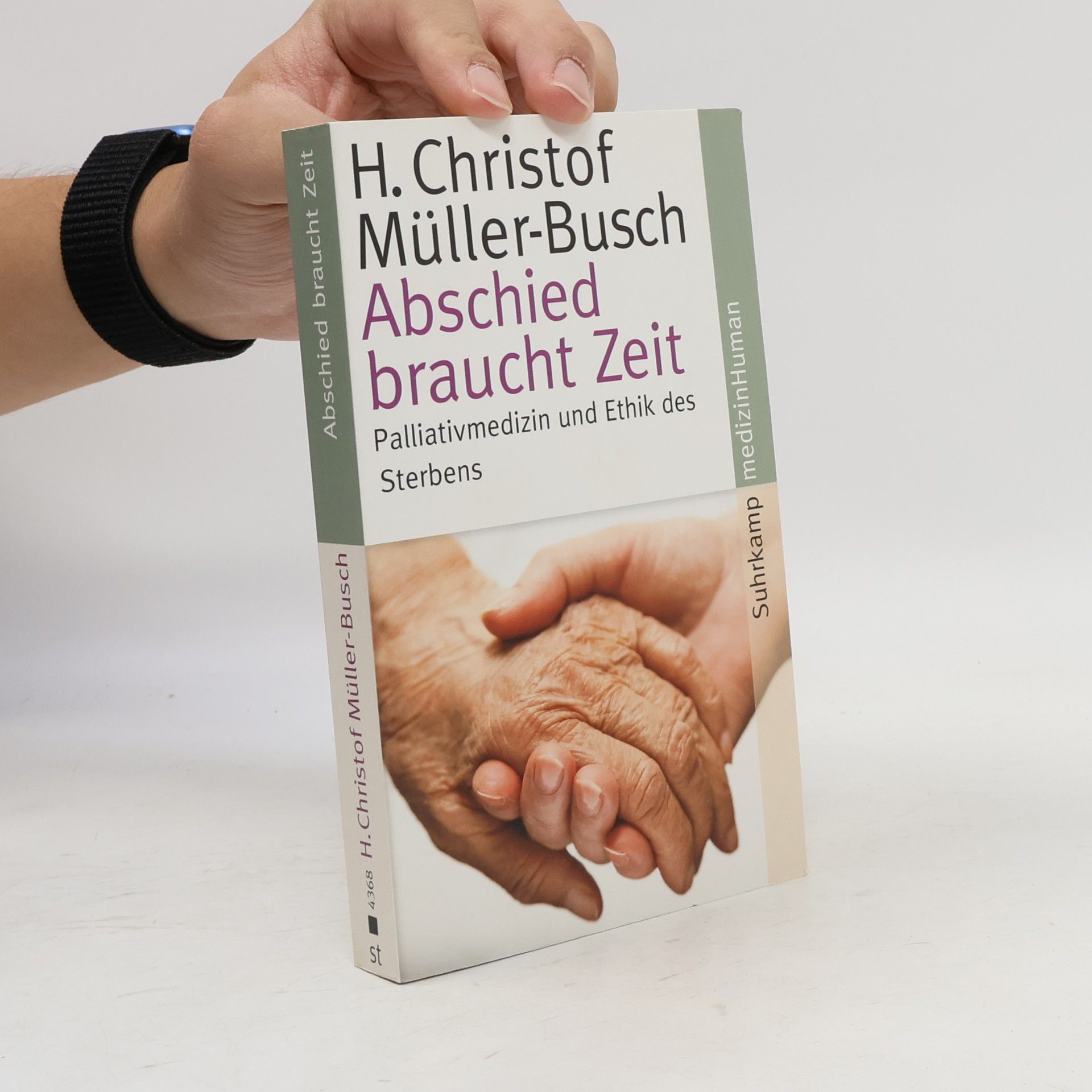 Hans-Christof Müller-Busch Abschied braucht Zeit