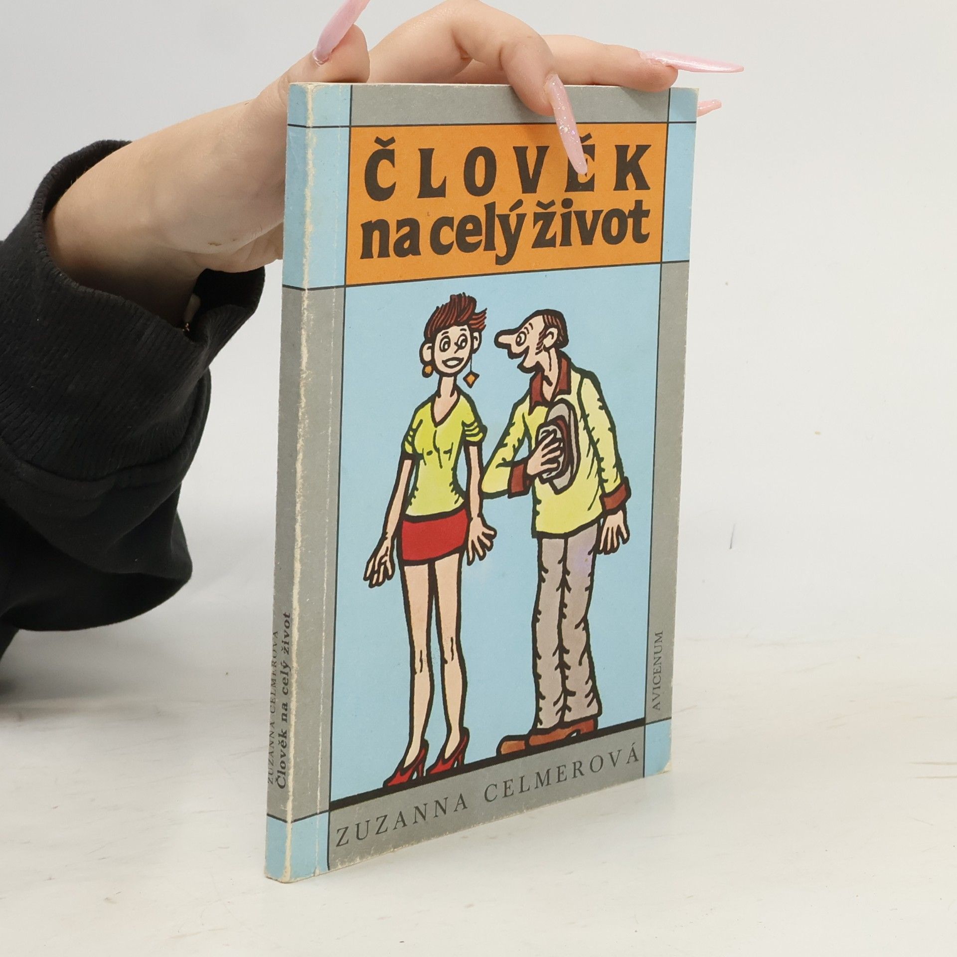 Zuzanna Celmerová Člověk na celý život