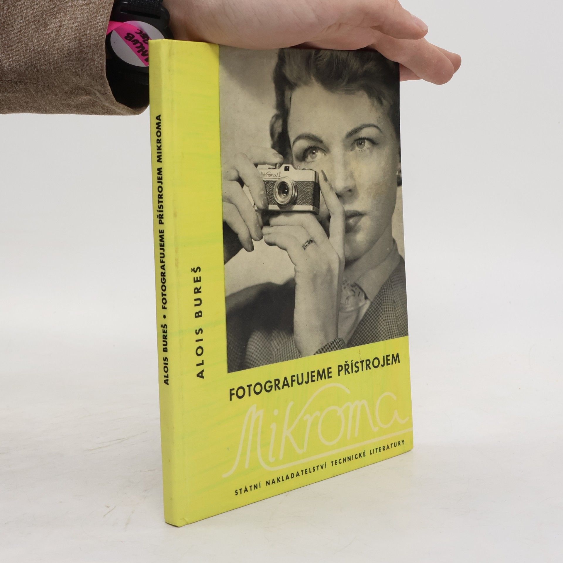 Alois Bureš Fotografujeme přístrojem Mikroma