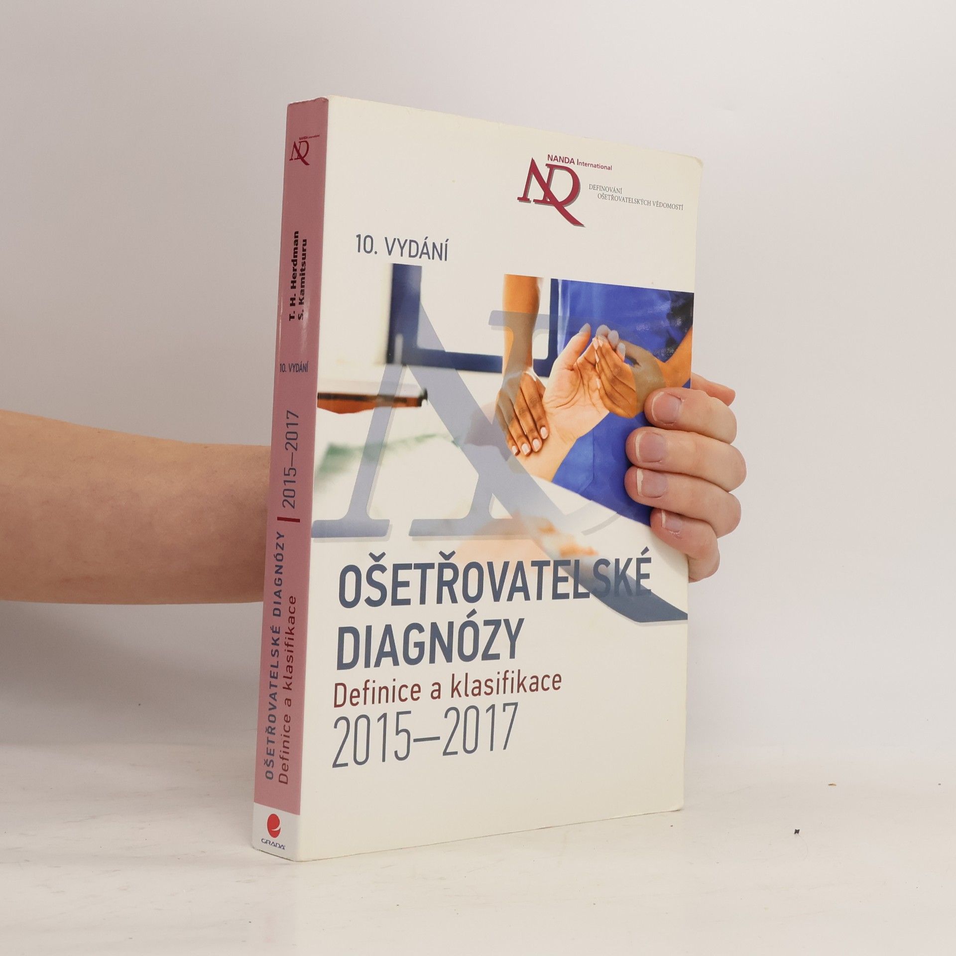 Autores varios Ošetřovatelské diagnózy - Definice a klasifikace 2015–2017