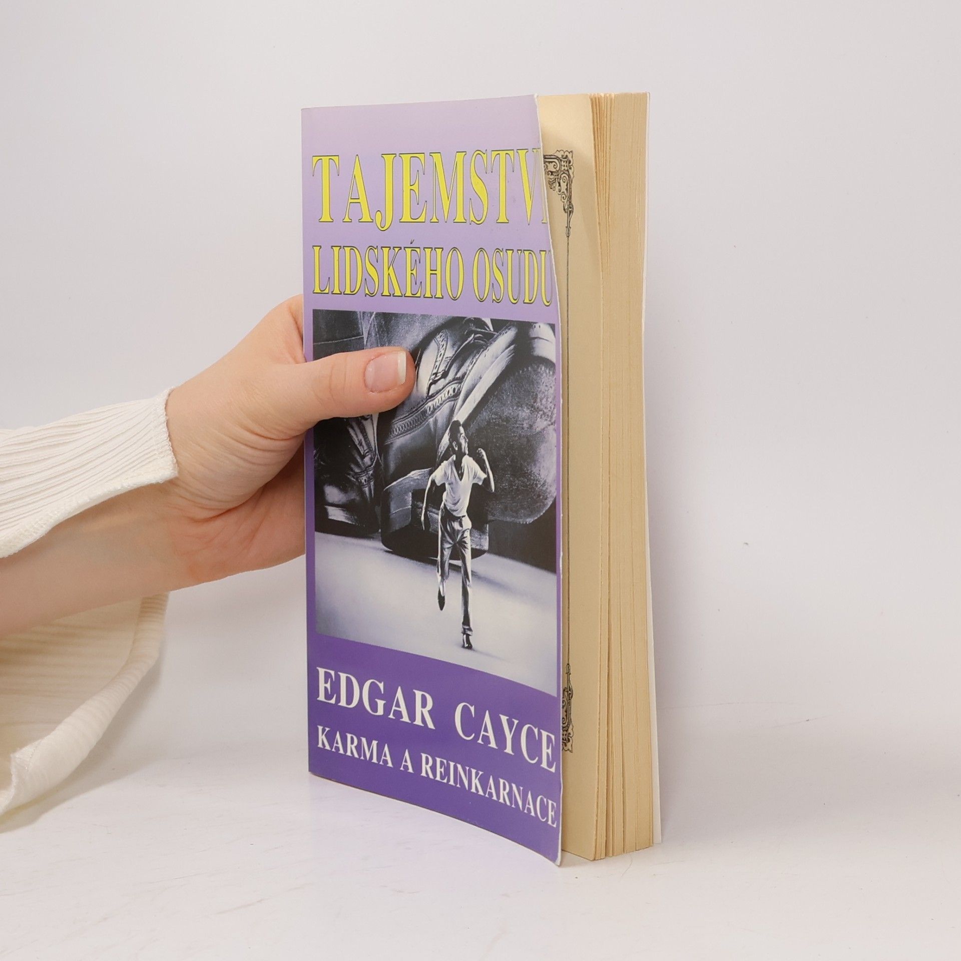 Stuart Gordon Tajemství lidského osudu : Edgar Cayce: karma a reinkarnace