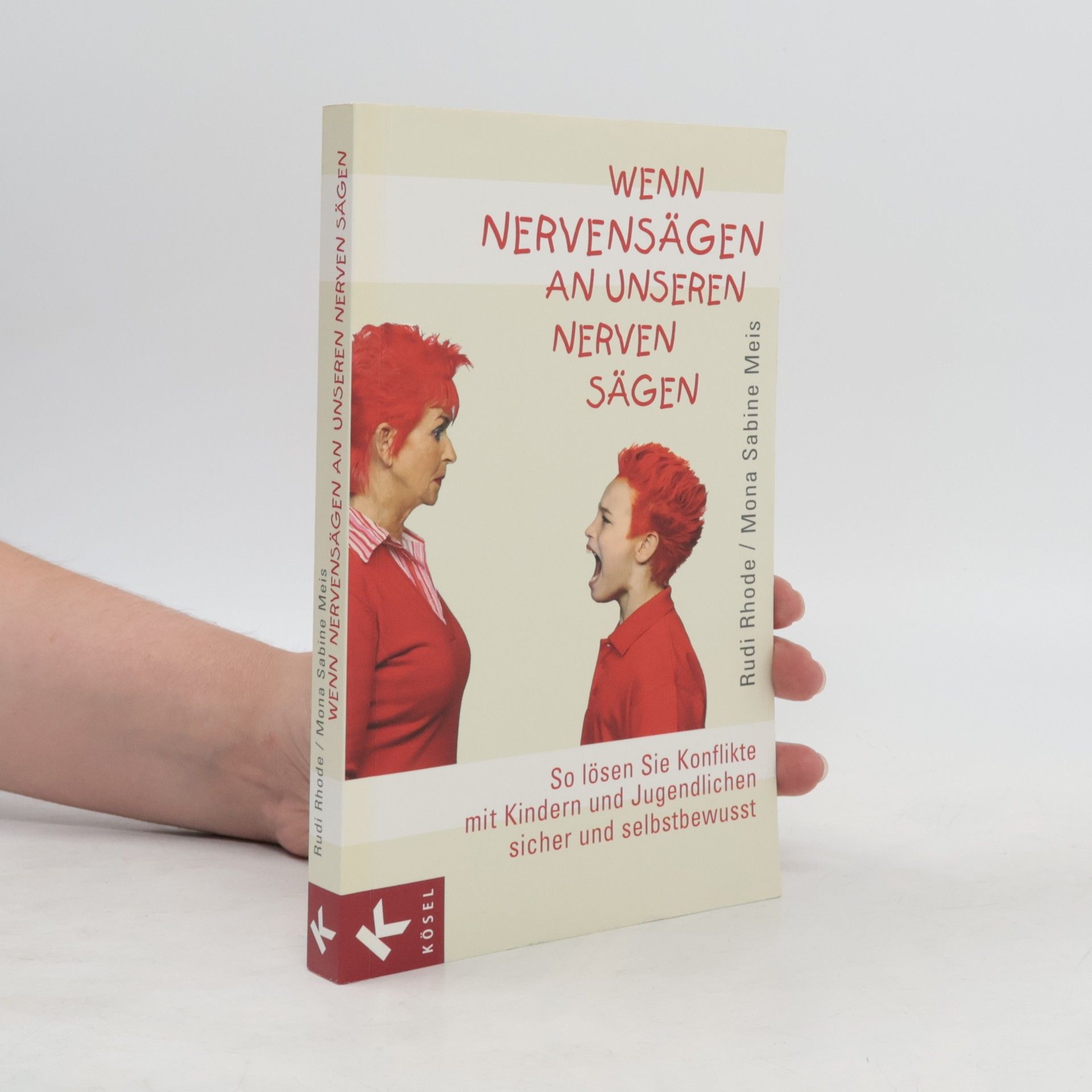 Rudi Rhode Wenn Nervensägen an unseren Nerven sägen