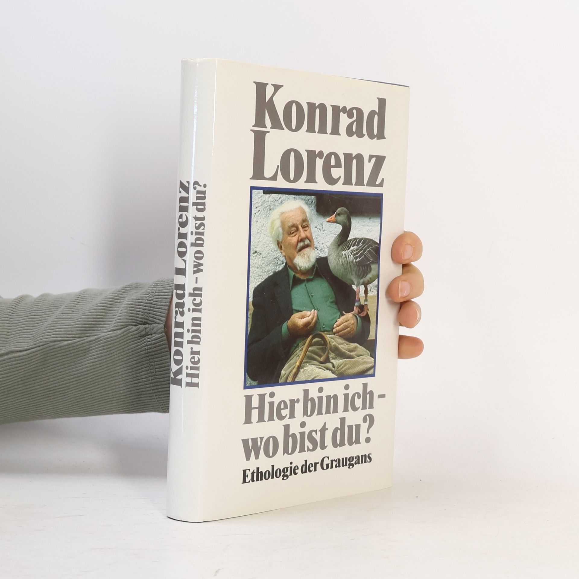Konrad Lorenz Hier bin ich! Wo bist du?