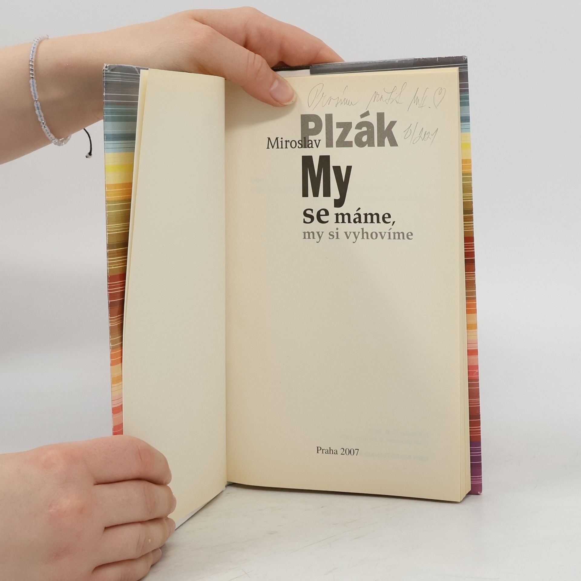 Miroslav Plzák My se máme, my si vyhovíme