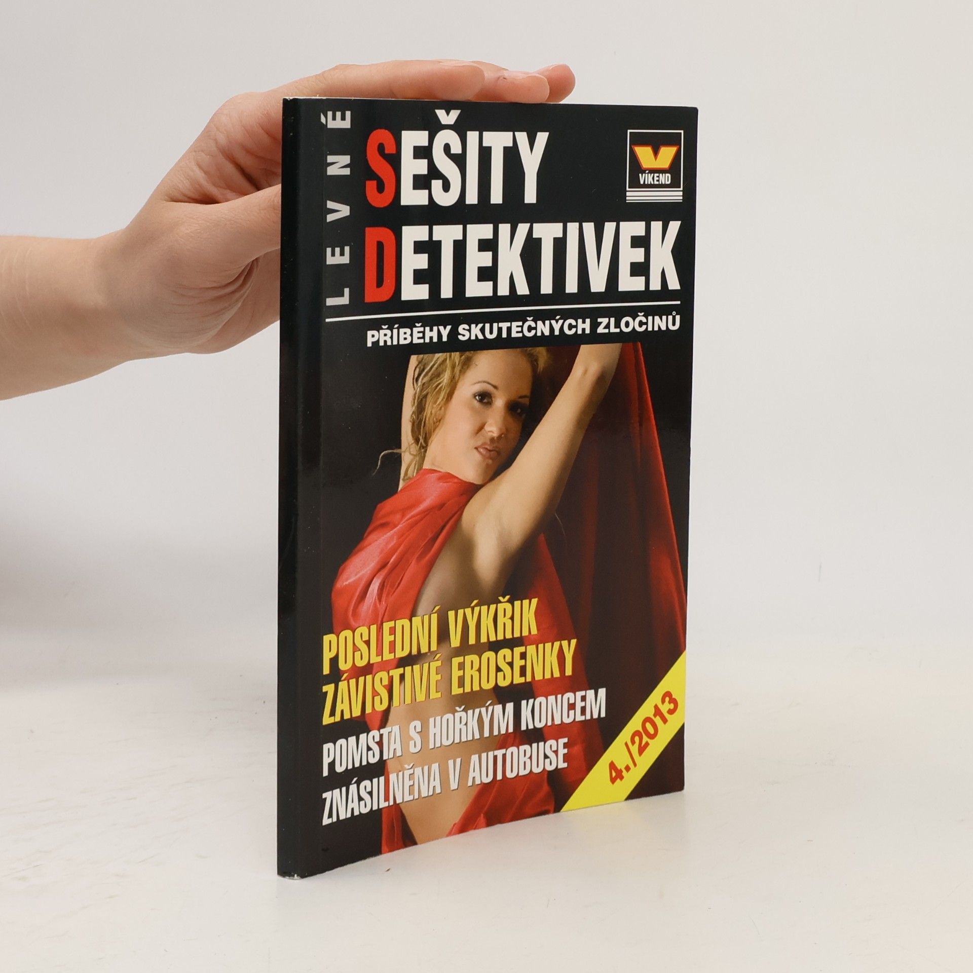 Kolektiv autorů Levné sešity detektivek 4/2013