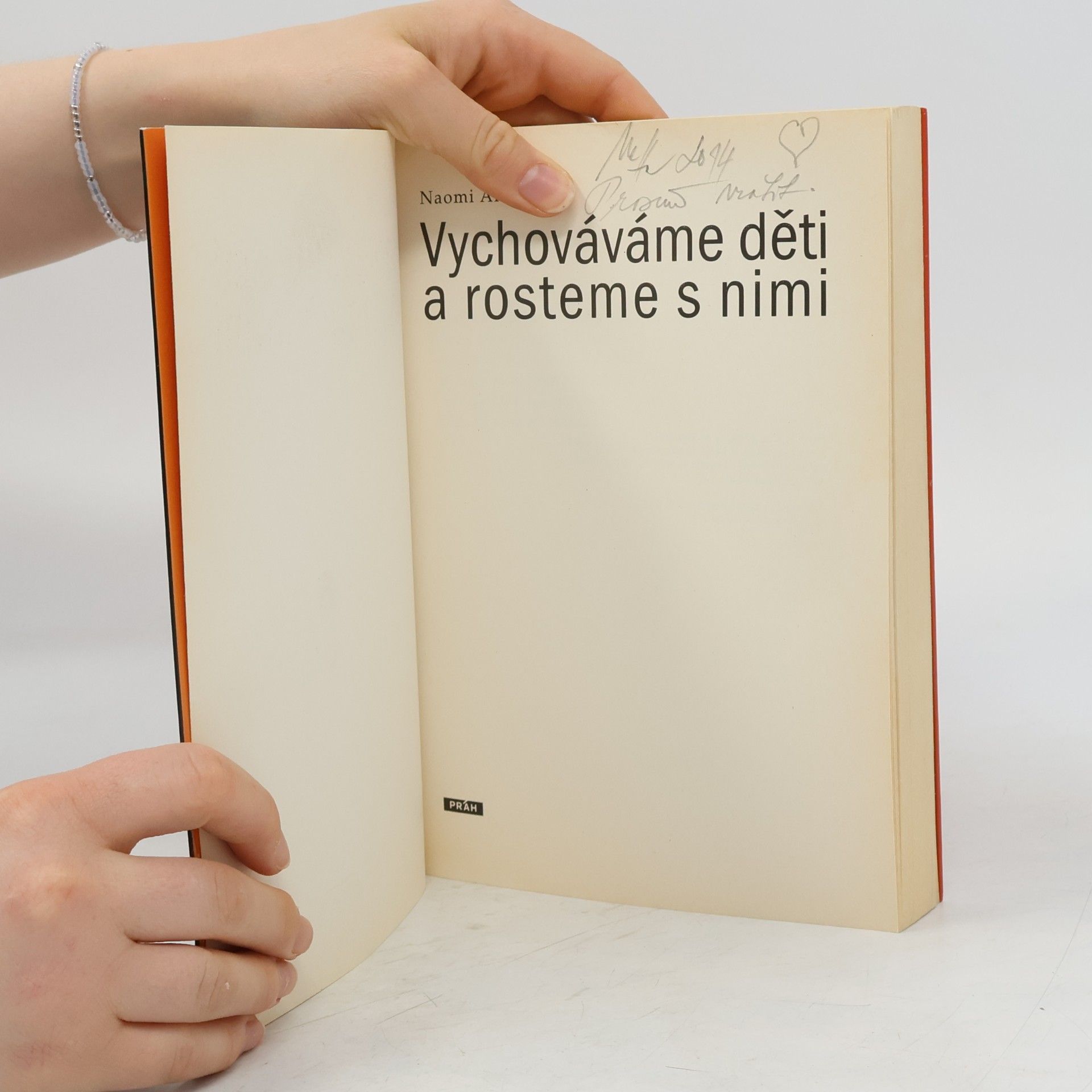 Naomi Aldort Vychováváme děti a rosteme s nimi