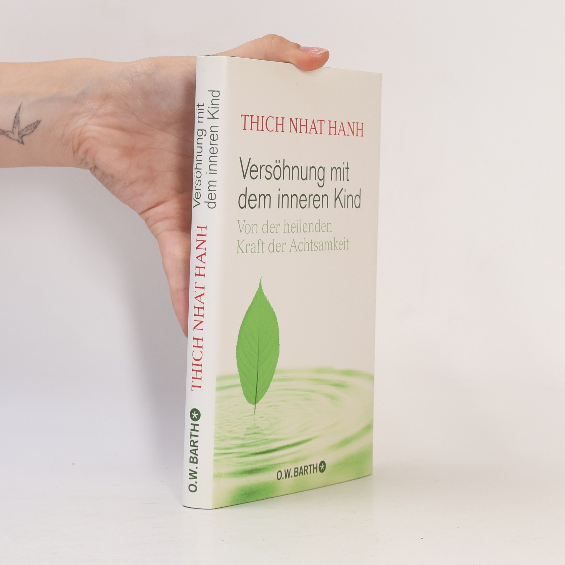 Thích Nhất Hạnh Versöhnung mit dem inneren Kind