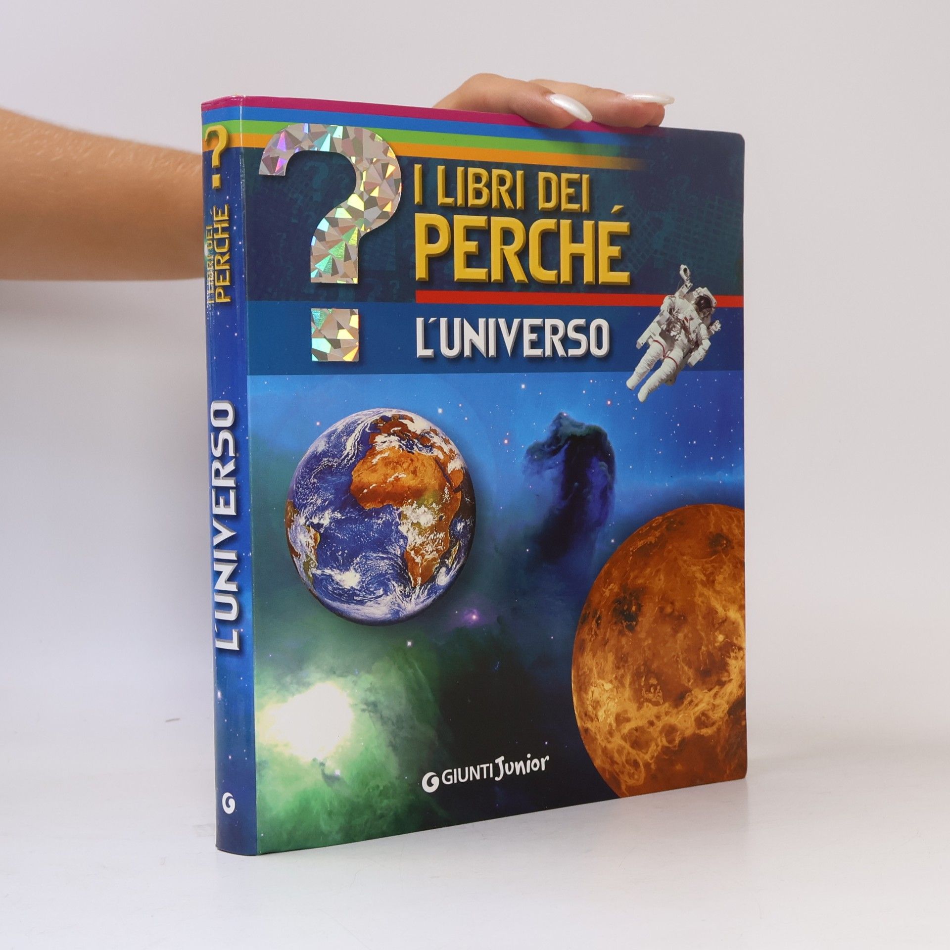 Stefania Varano I Libri Dei Perché: L'universo