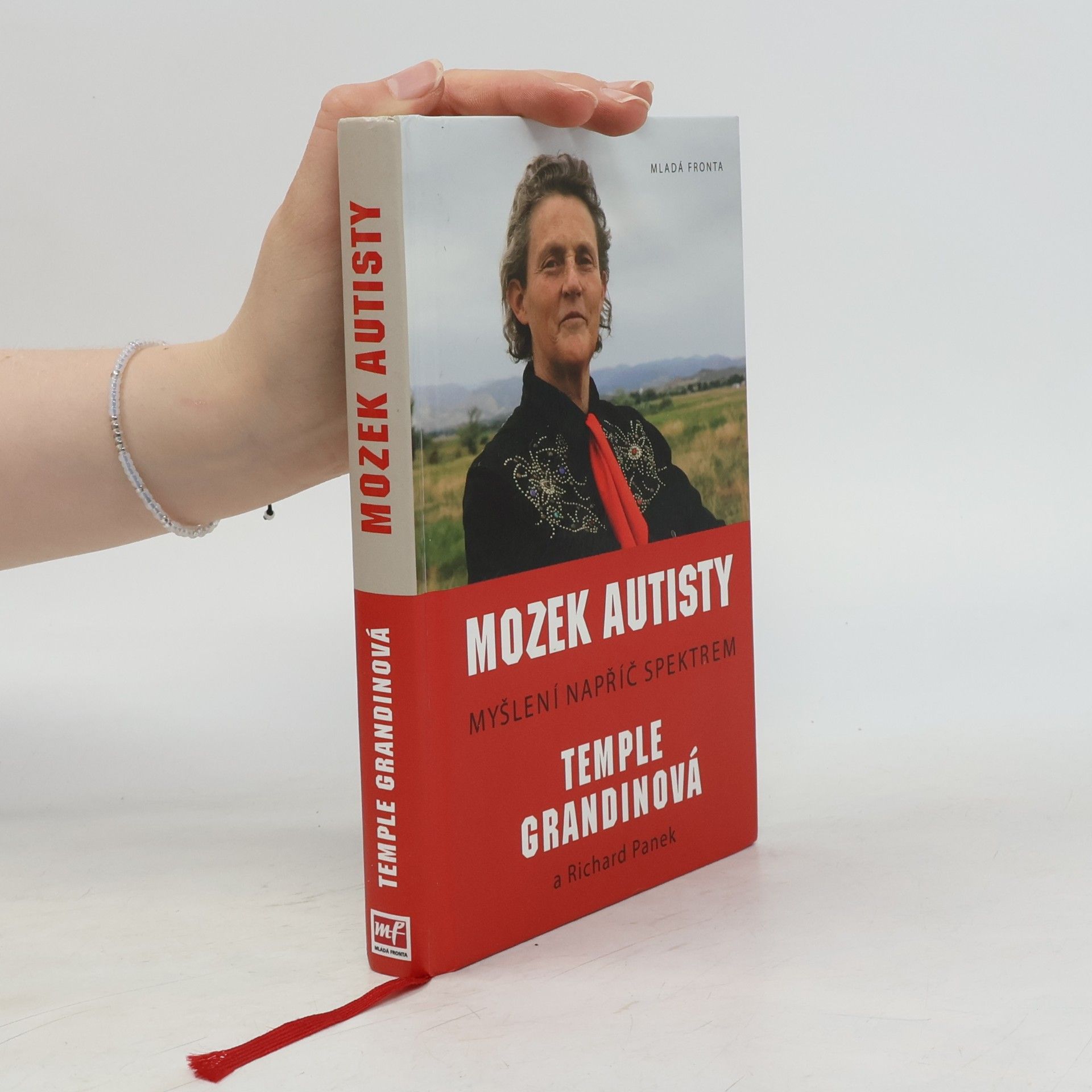 Temple Grandin Mozek autisty. Myšlení napříč spektrem