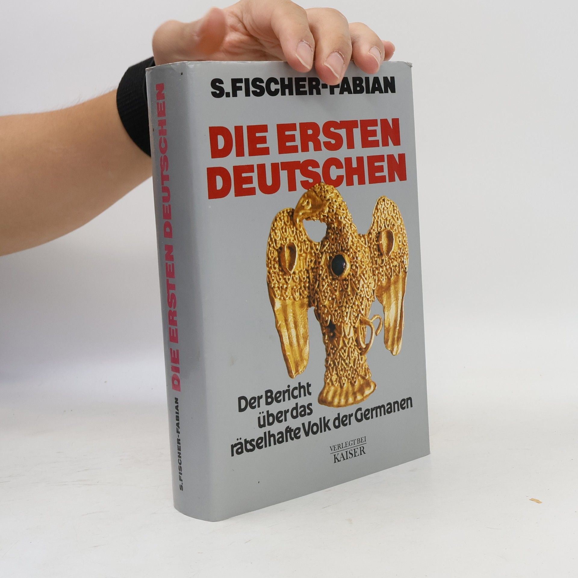 Siegfried Fischer-Fabian Die ersten Deutschen