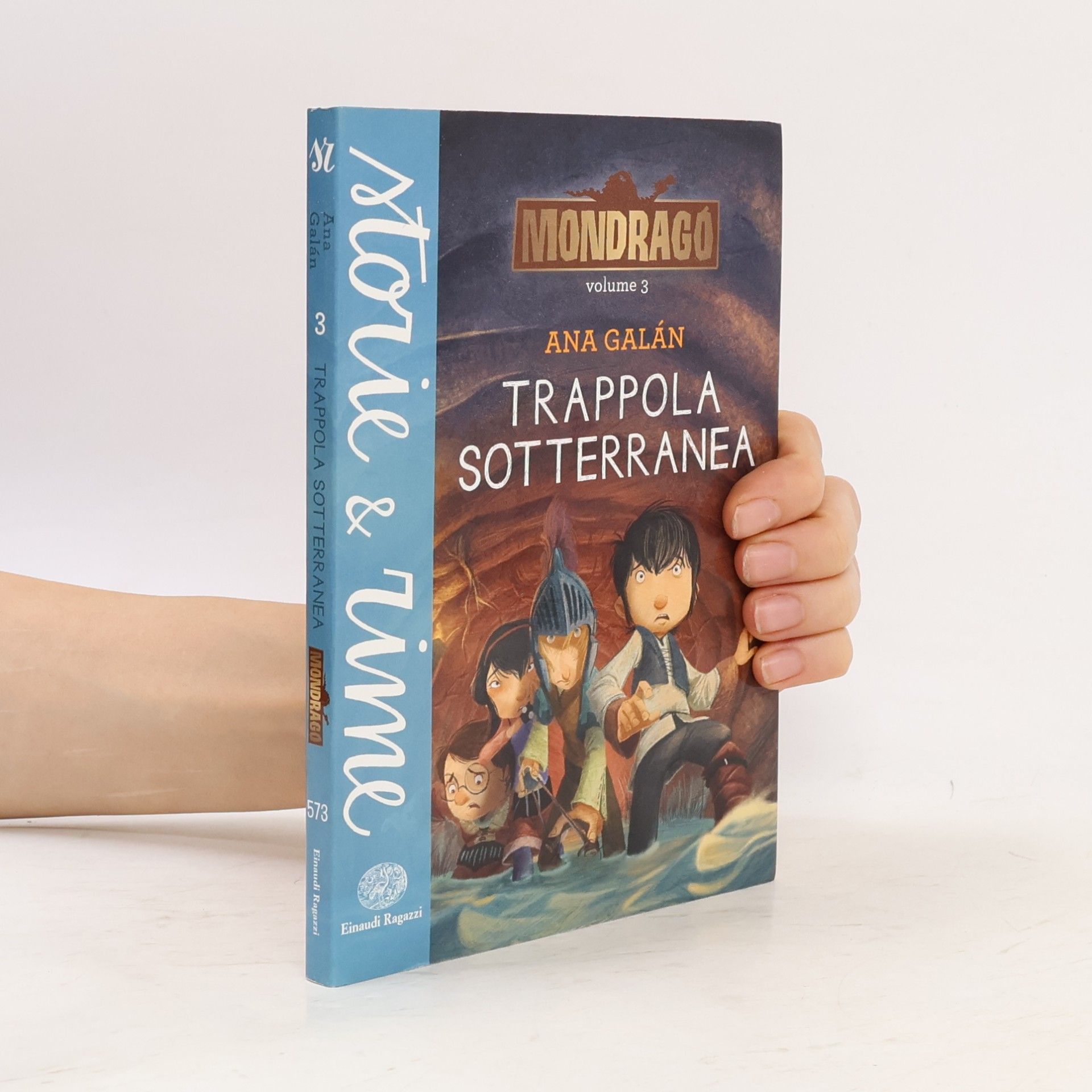 Ana Galán Mondragó - 3: Trappola sotterranea