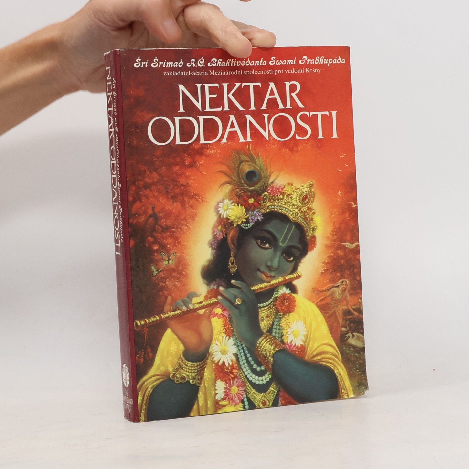 A.C. Bhaktivedanta Swami Prabhupada Nektar oddanosti: úplná věda bhakti-jógy
