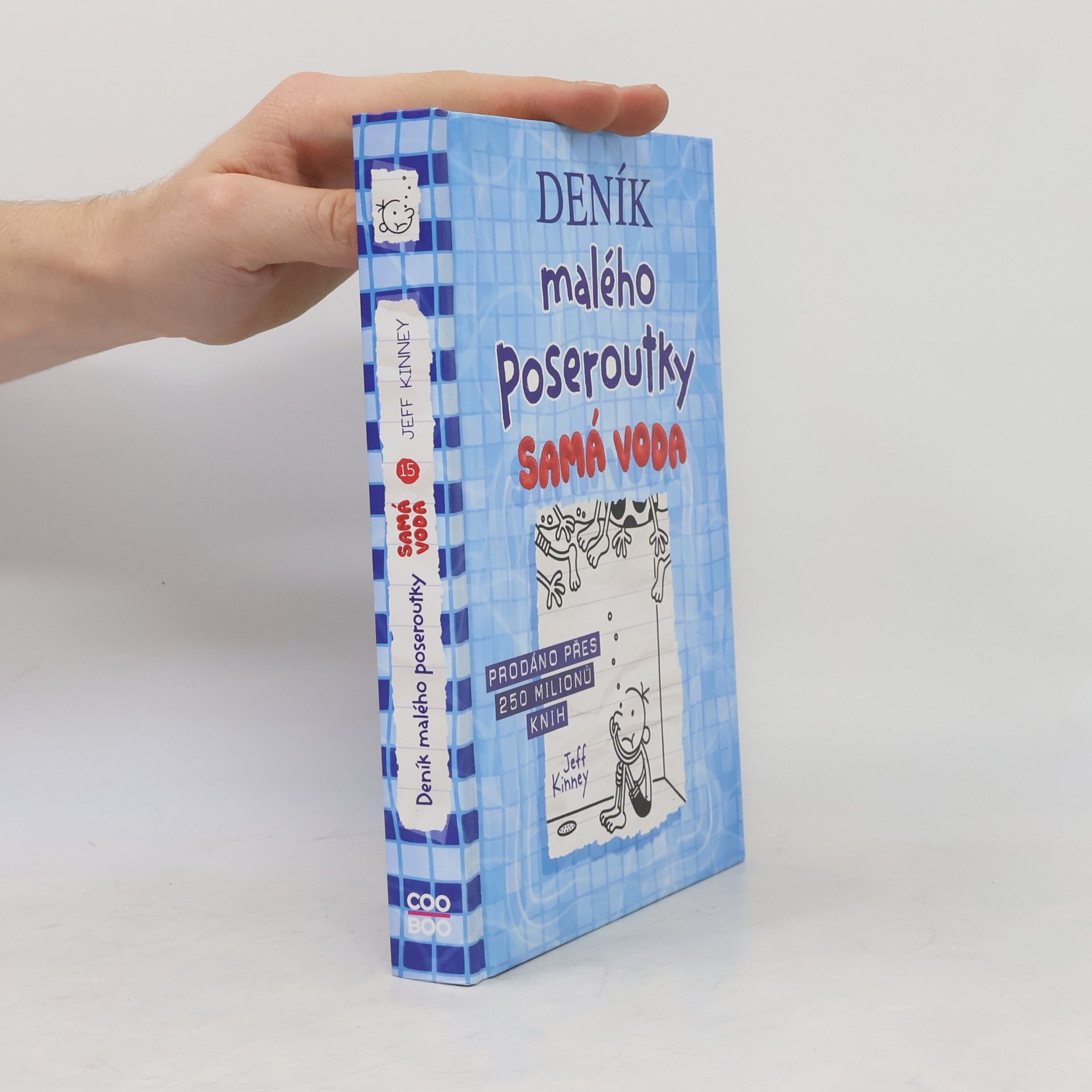 Jeff Kinney Deník malého poseroutky 15. Samá voda