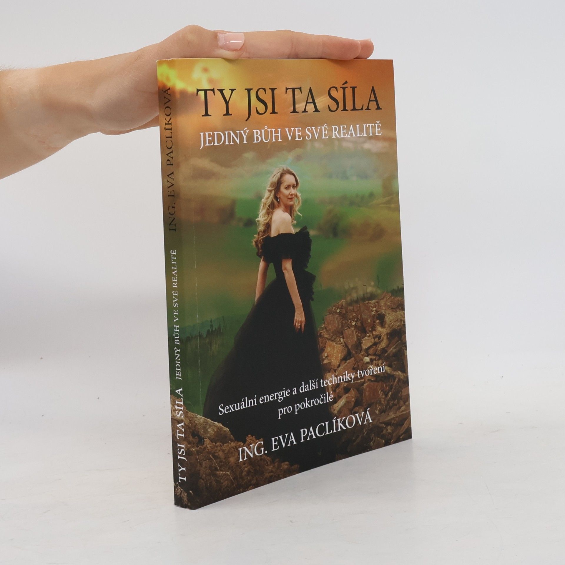 Eva Paclíková Ty jsi ta síla