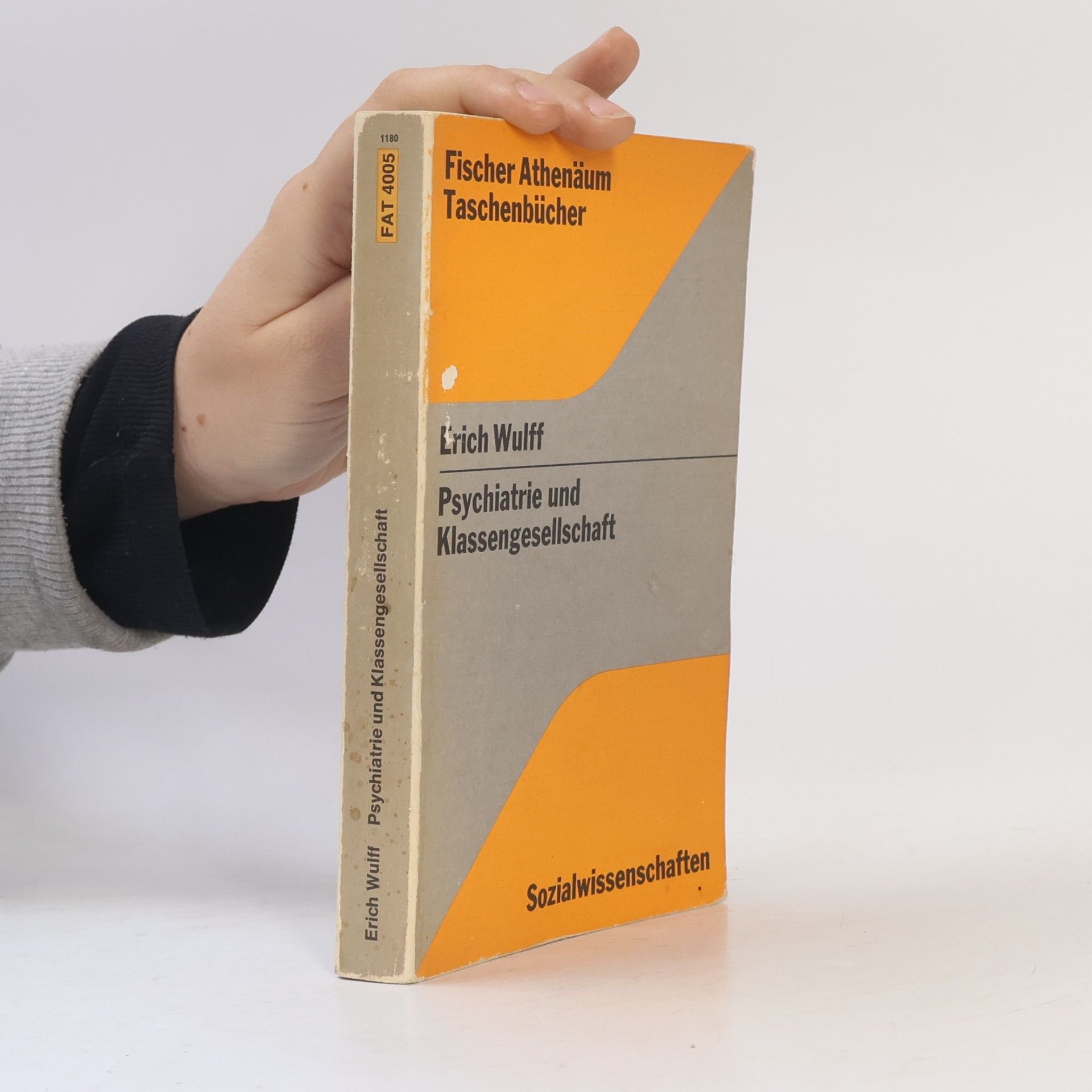 Erich Wulff Psychiatrie und Klassengesellschaft