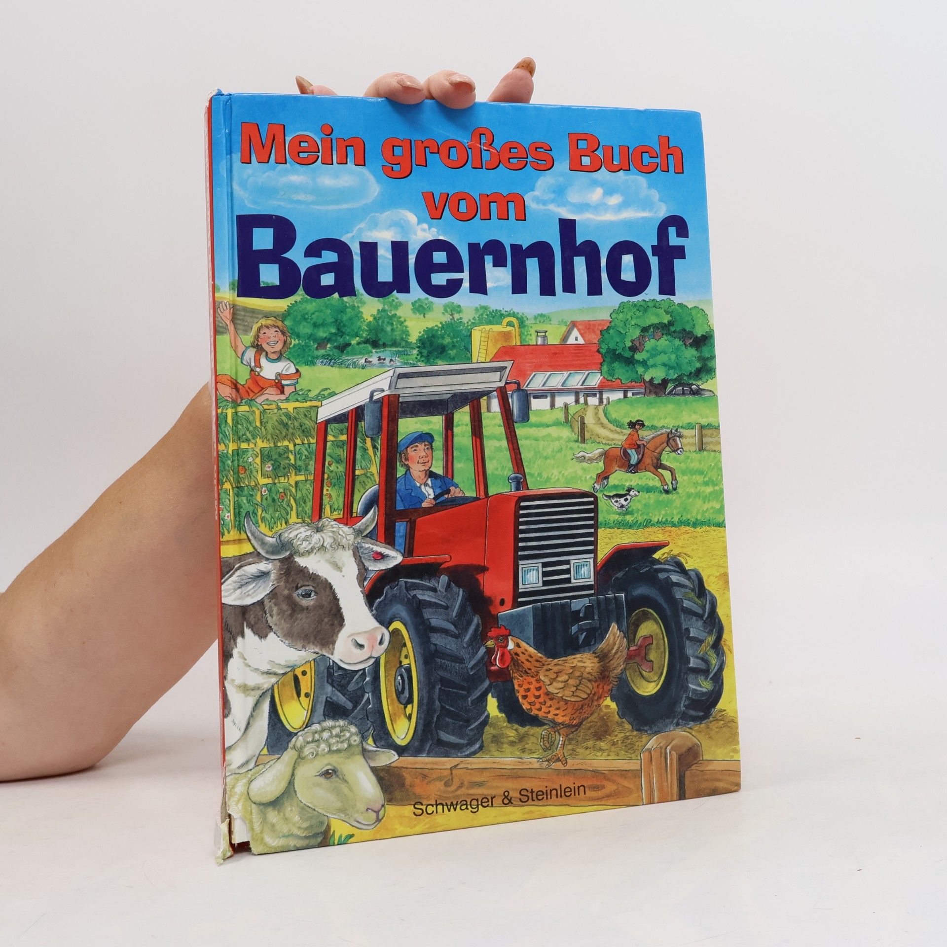 Mein großes Buch vom Bauernhof