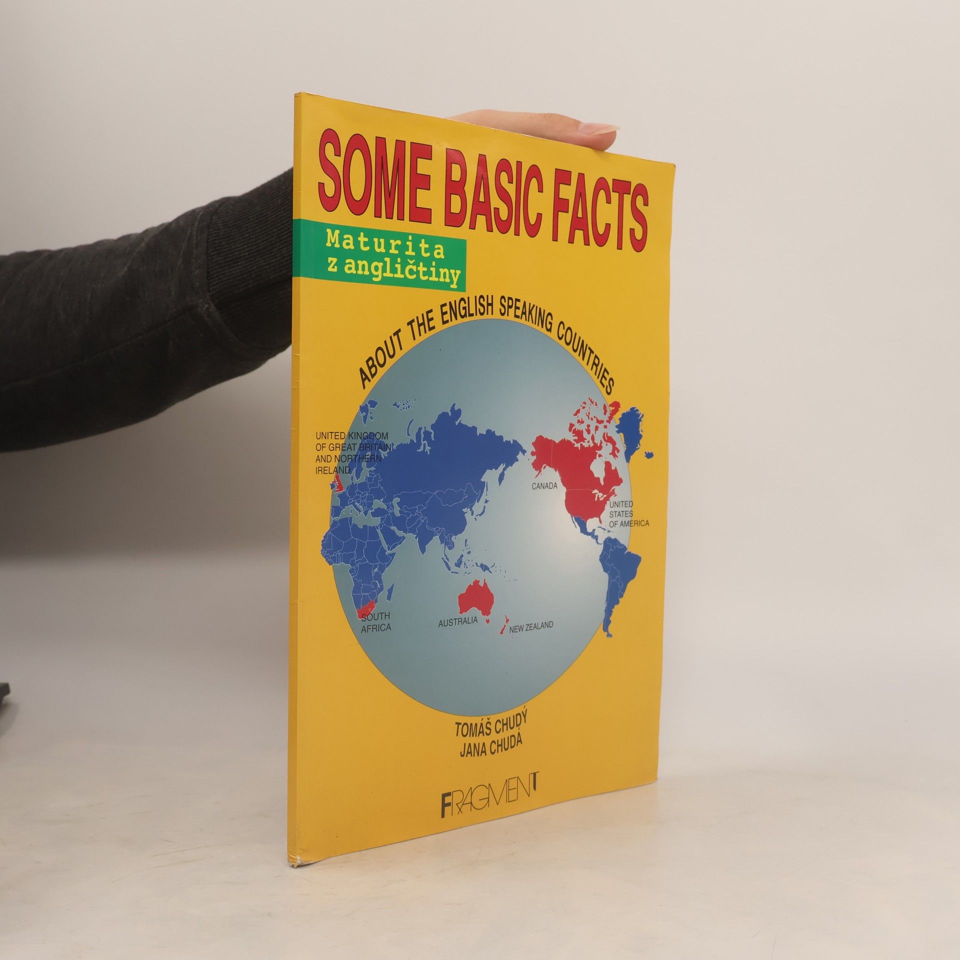 Tomáš Chudý Some Basic Facts About The English Speaking Countries