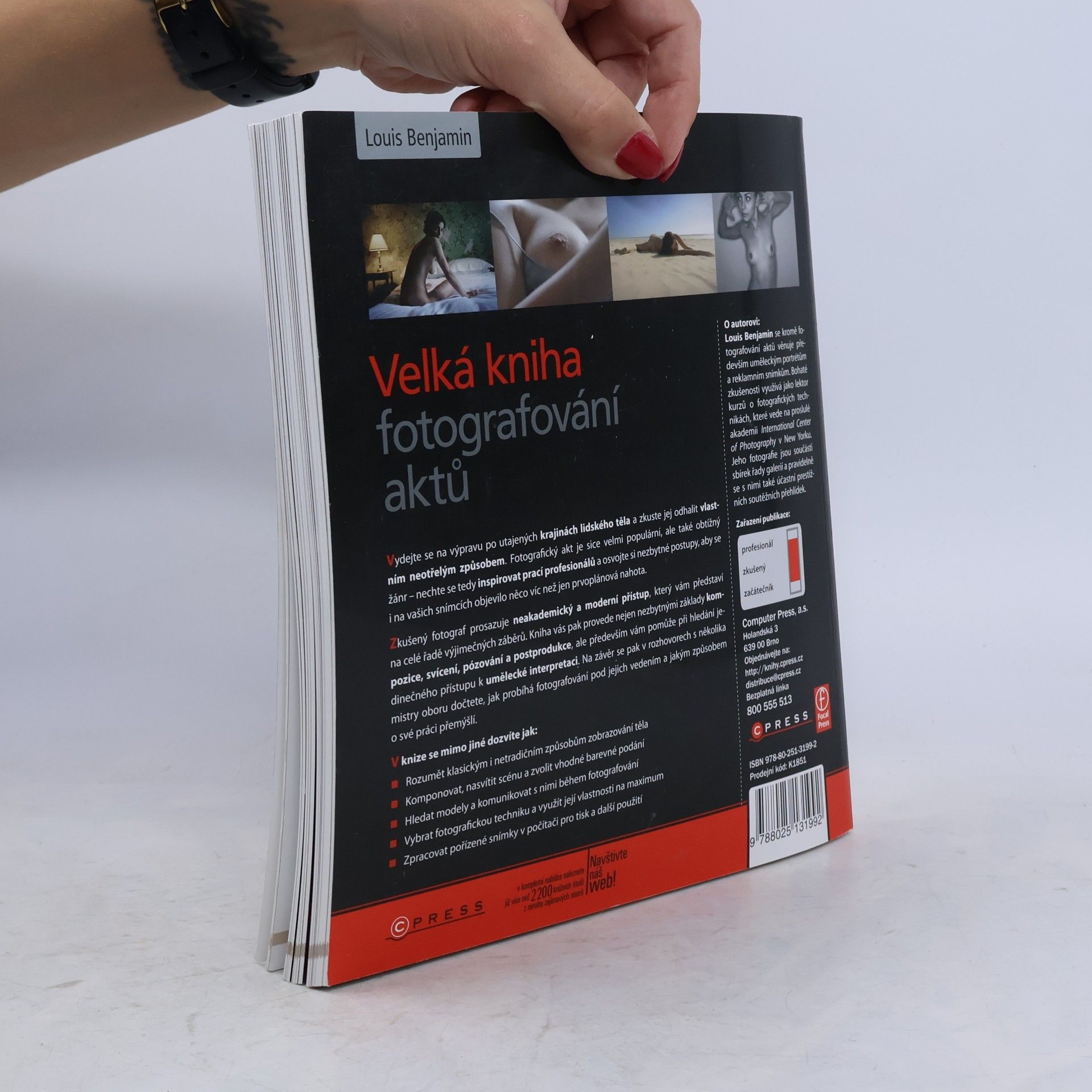 Louis Benjamin Velká kniha fotografování aktů : praktické postupy a umělecká inspirace