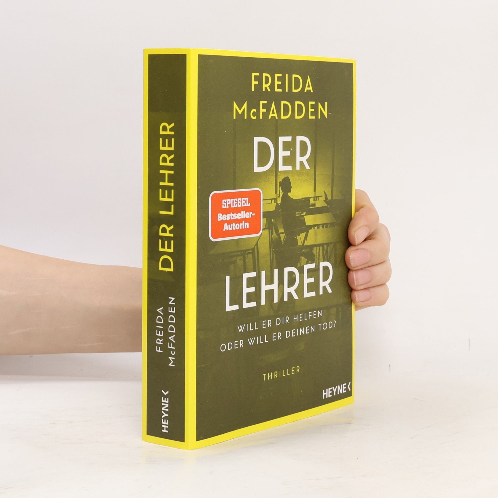 Freida McFadden Der Lehrer – Will er dir helfen oder will er deinen Tod?