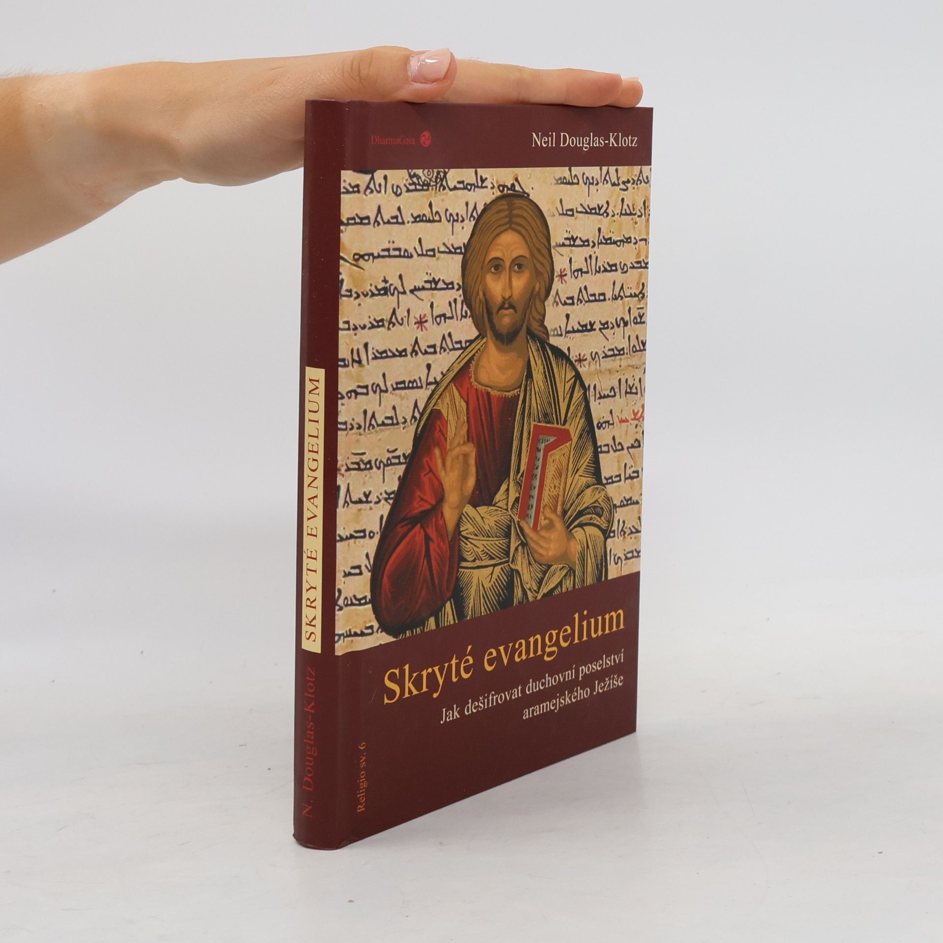 Neil Douglas-Klotz Skryté evangelium