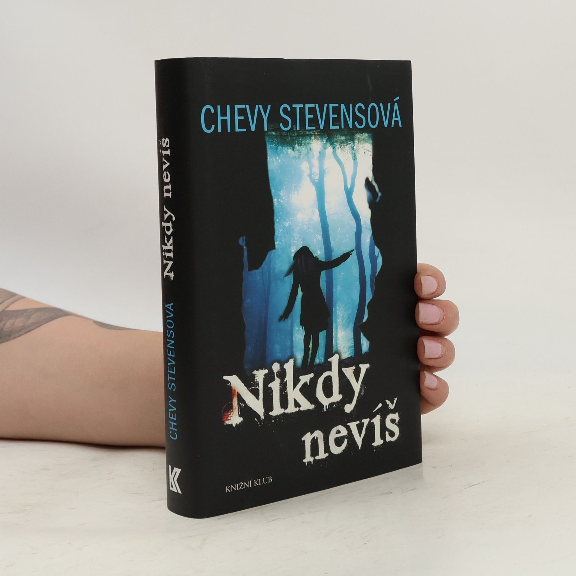 Chevy Stevens Nikdy nevíš