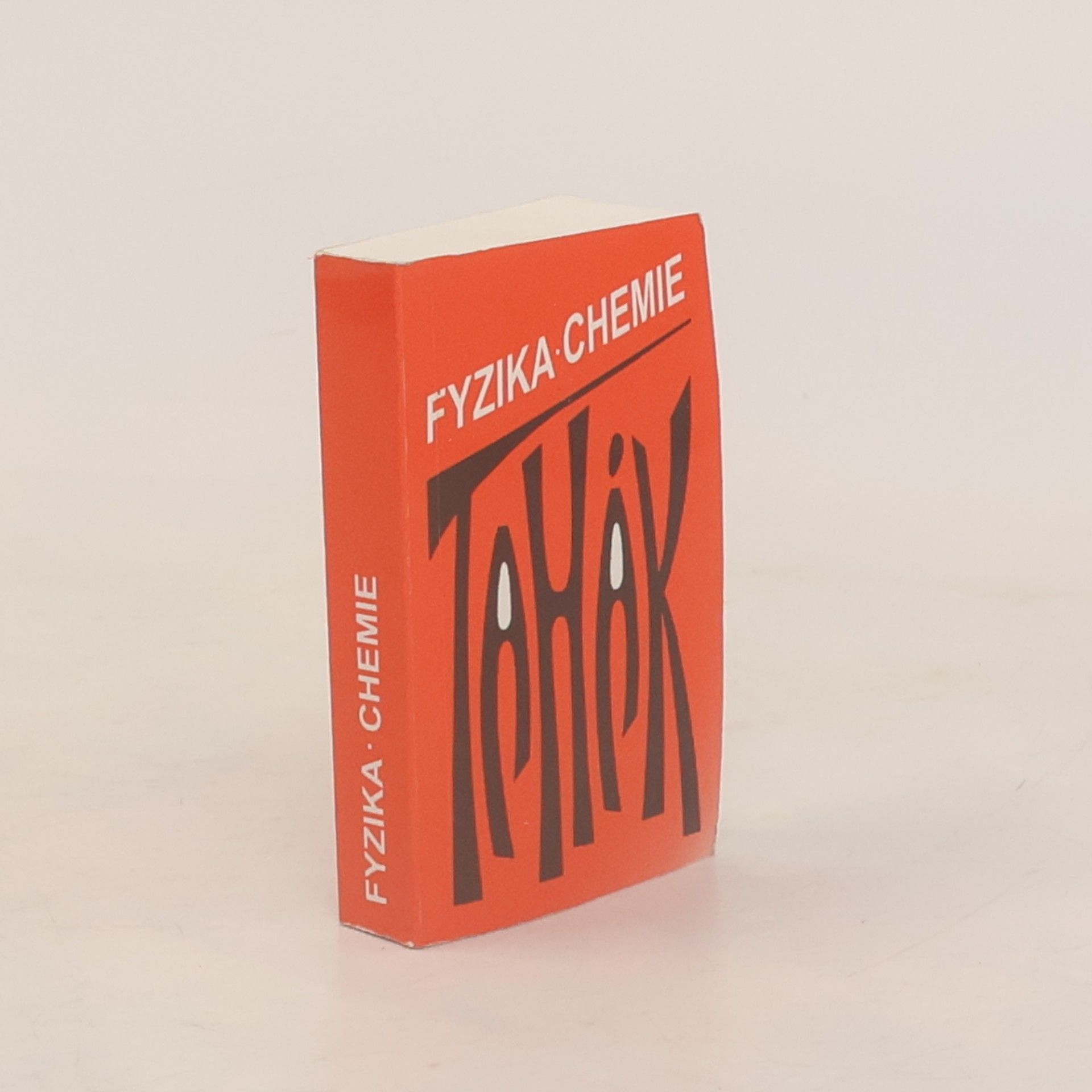 Petr Jakeš Tahák z fyziky a chemie