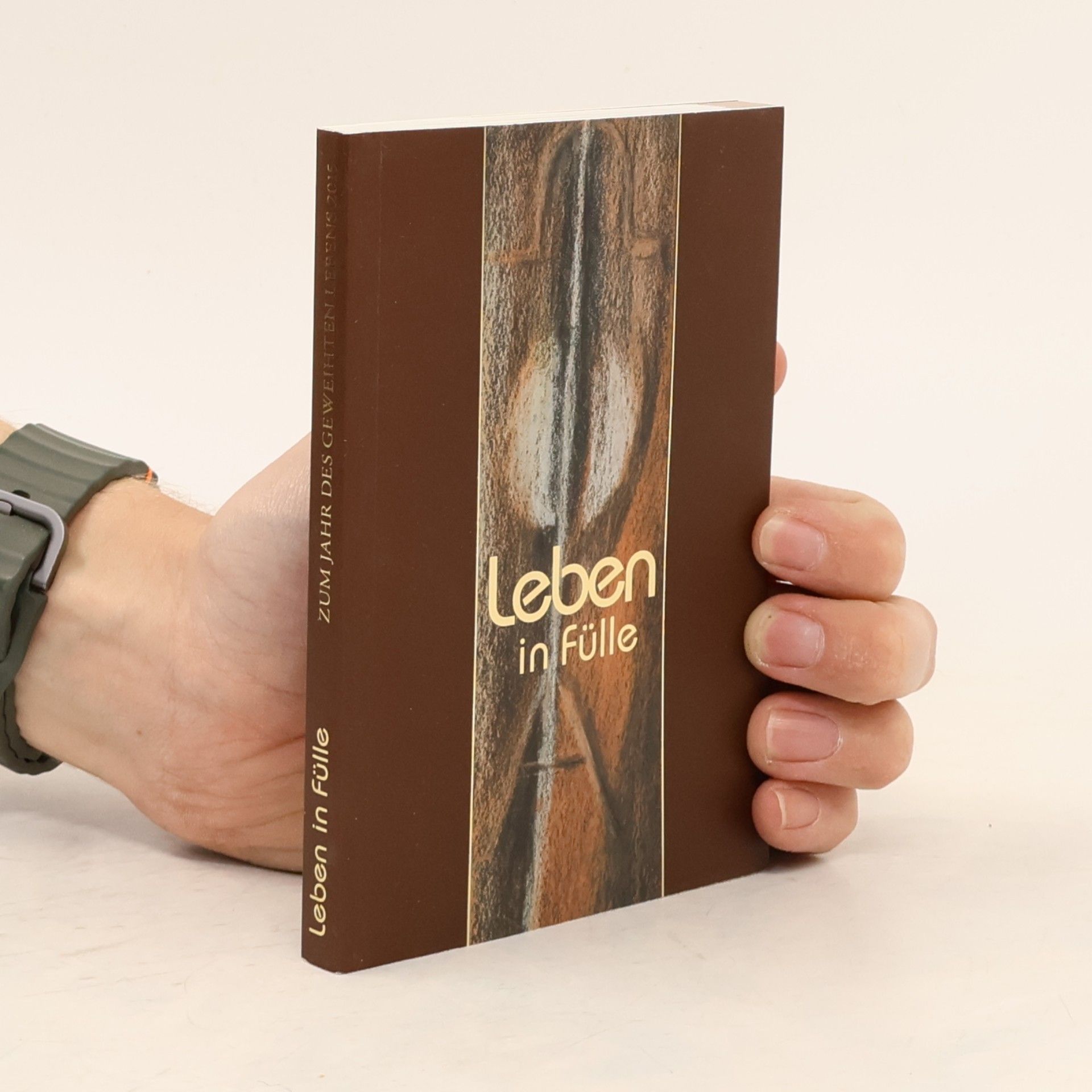 Autorenkollektiv Leben in Fülle
