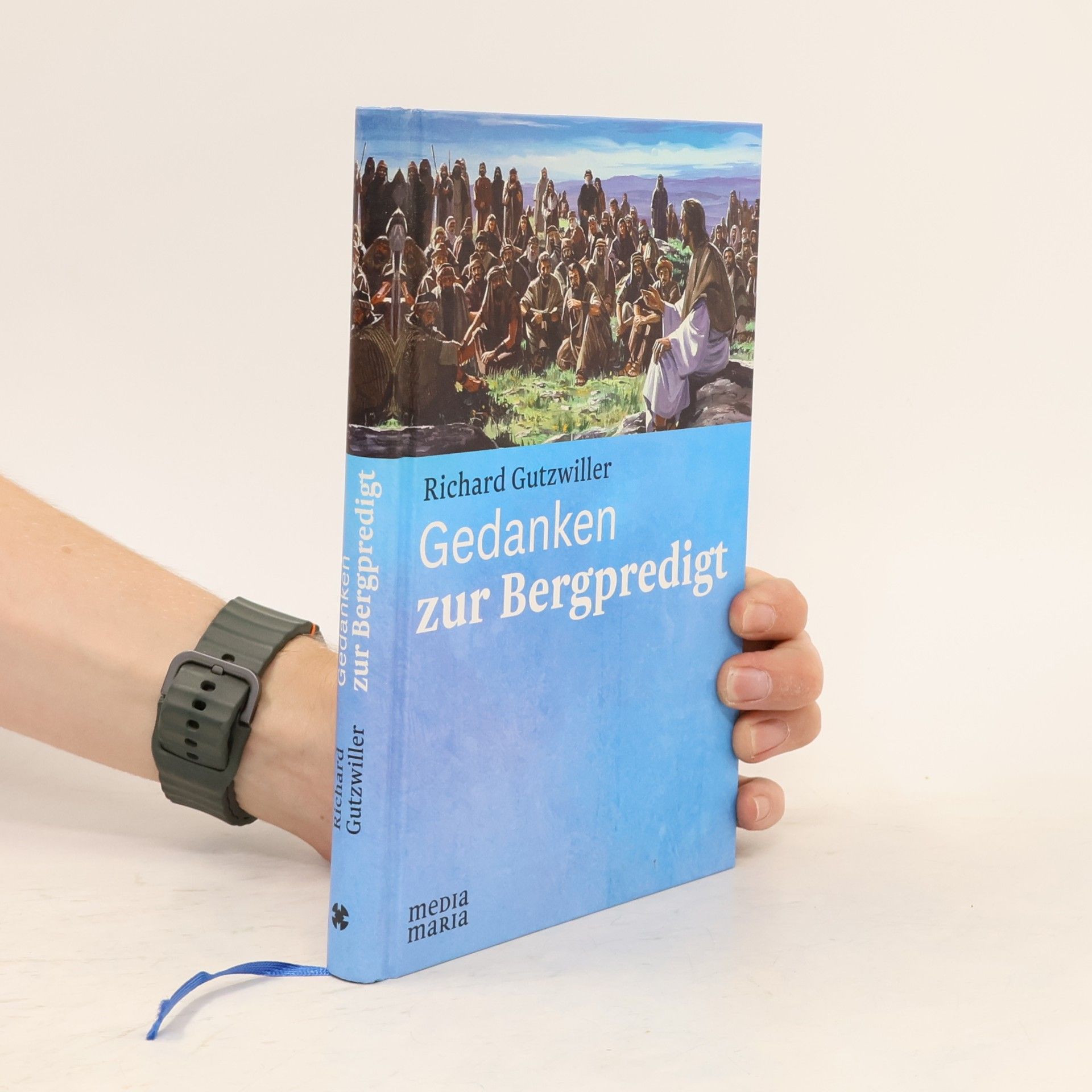 Richard Gutzwiller Gedanken zur Bergpredigt