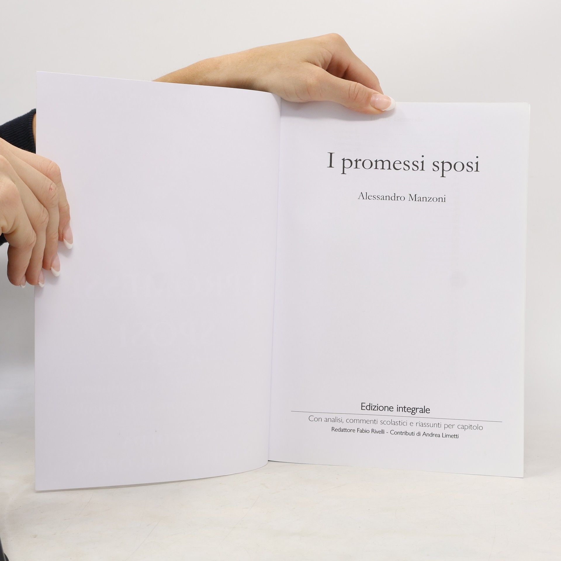 Alessandro Manzoni I Promessi Sposi: Edizione integrale con analisi, commenti scolastici e riassunti per capitolo - Con scheda analitica dell'opera