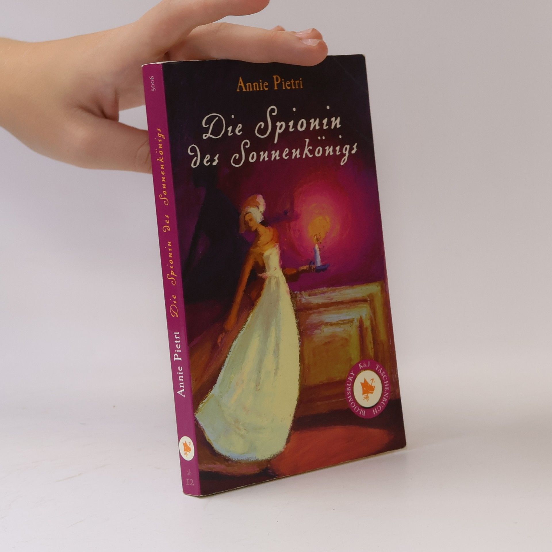 Annie Pietri Die Spionin des Sonnenkönigs