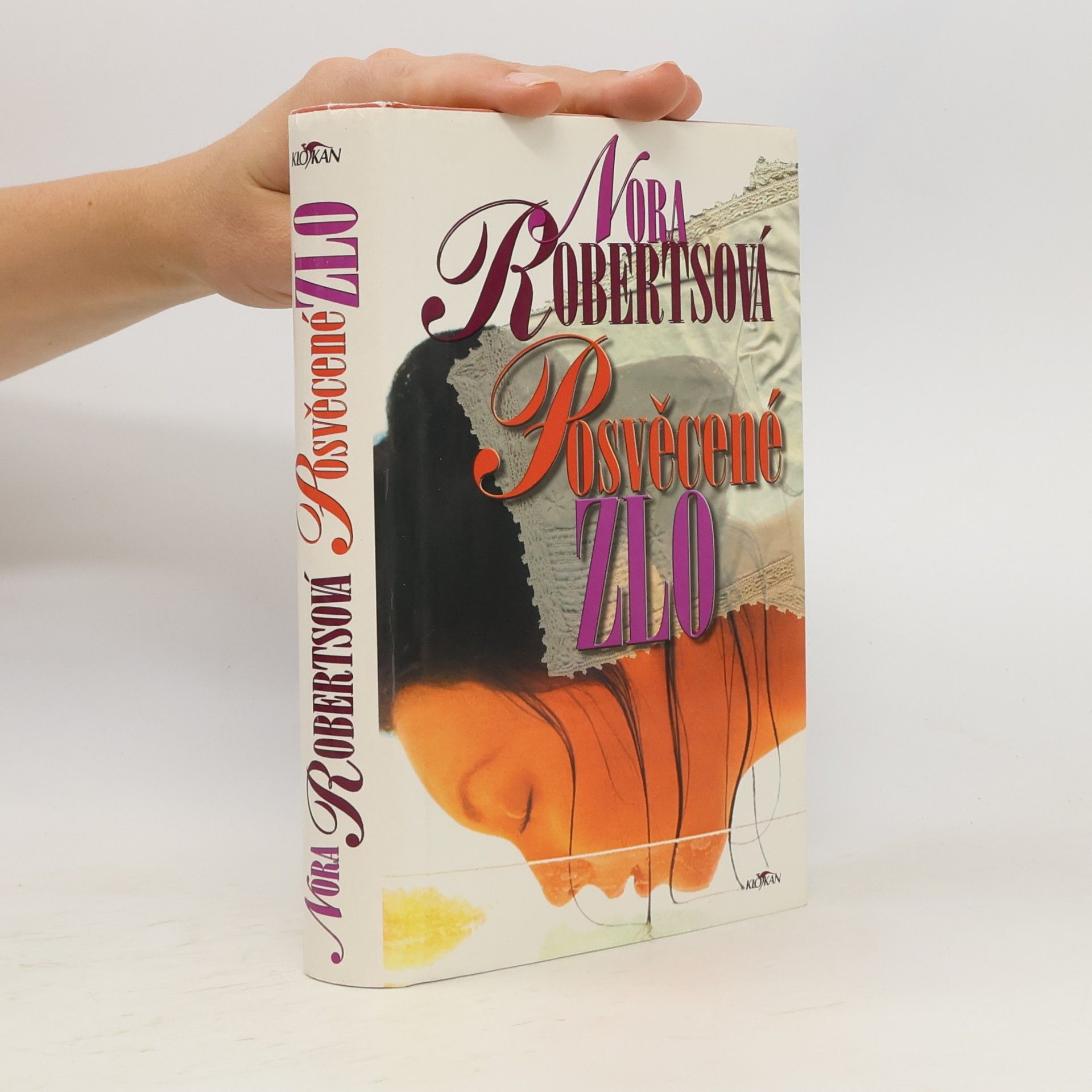 Nora Roberts Posvěcené zlo