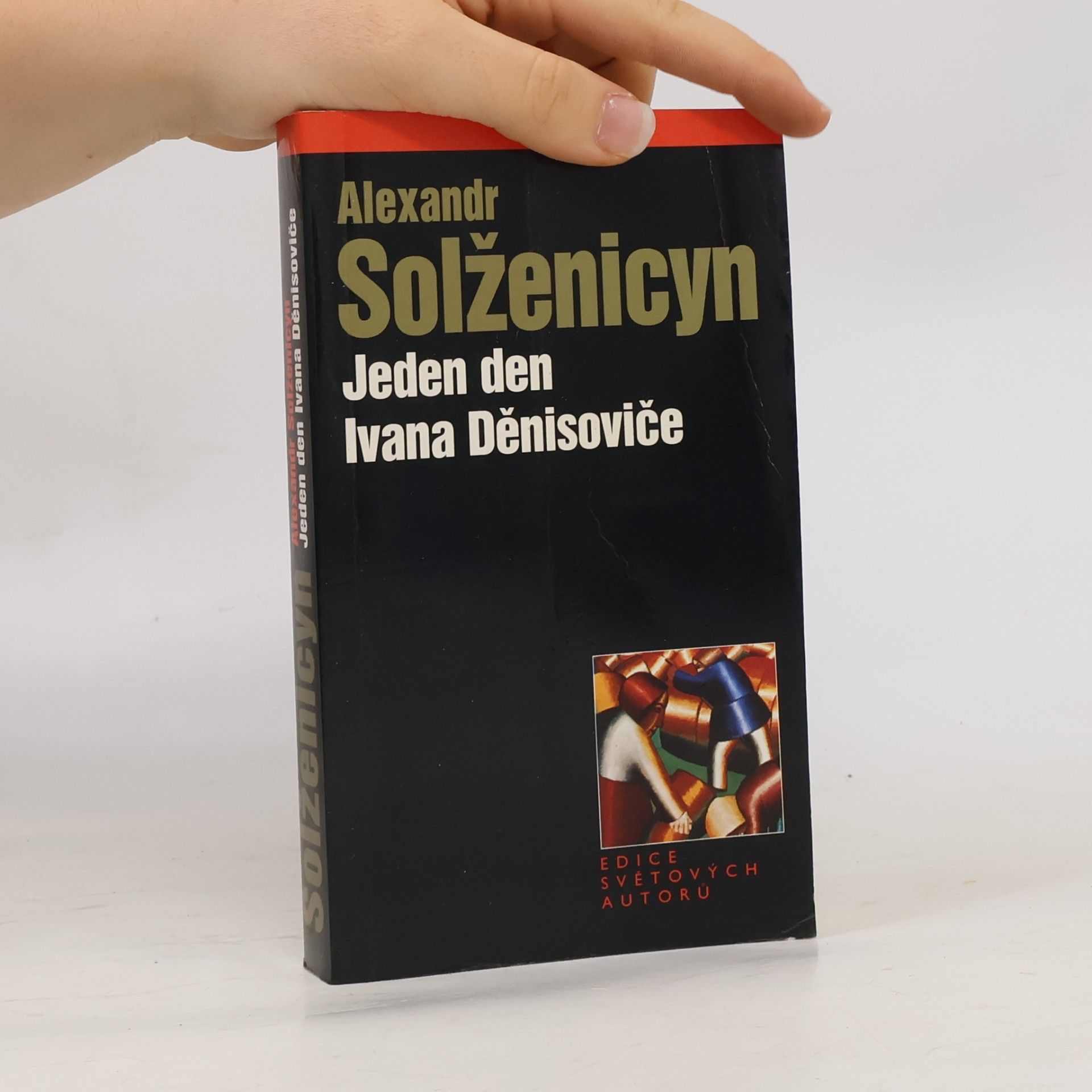 Aleksandr Solzhenitsyn Jeden den Ivana Děnisoviče
