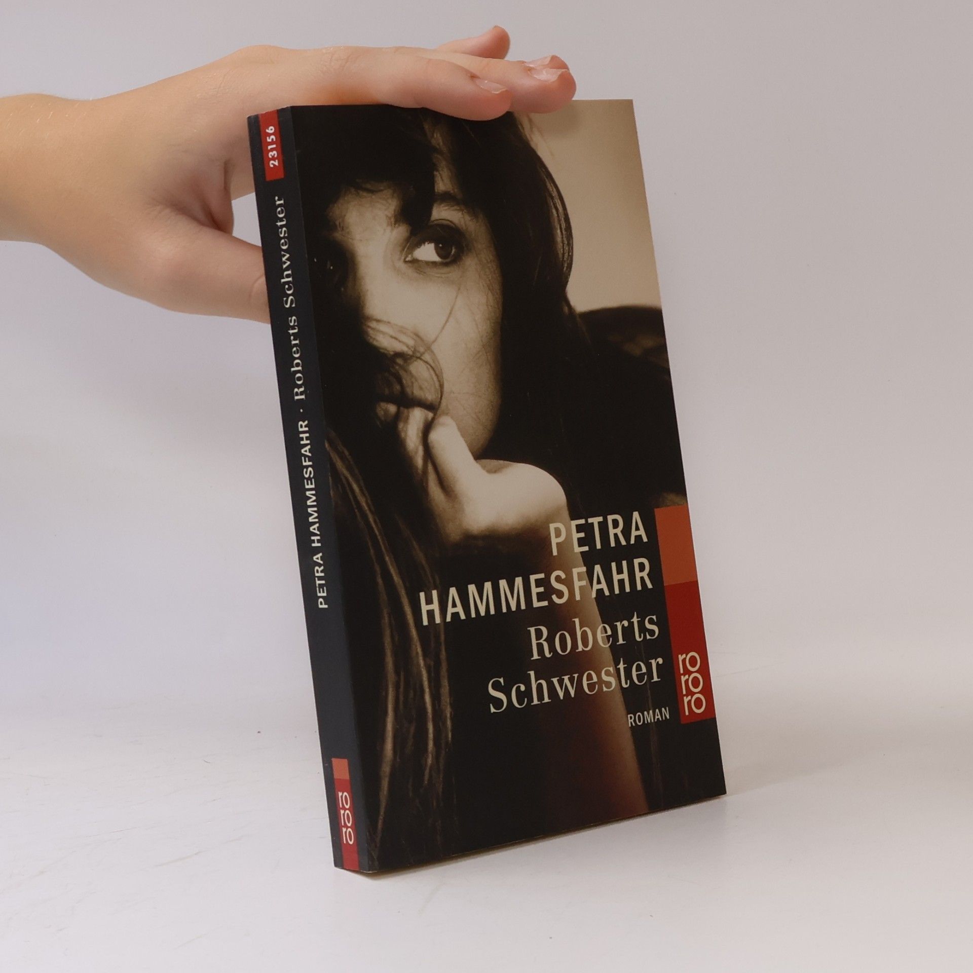 Petra Hammesfahr Roberts Schwester.