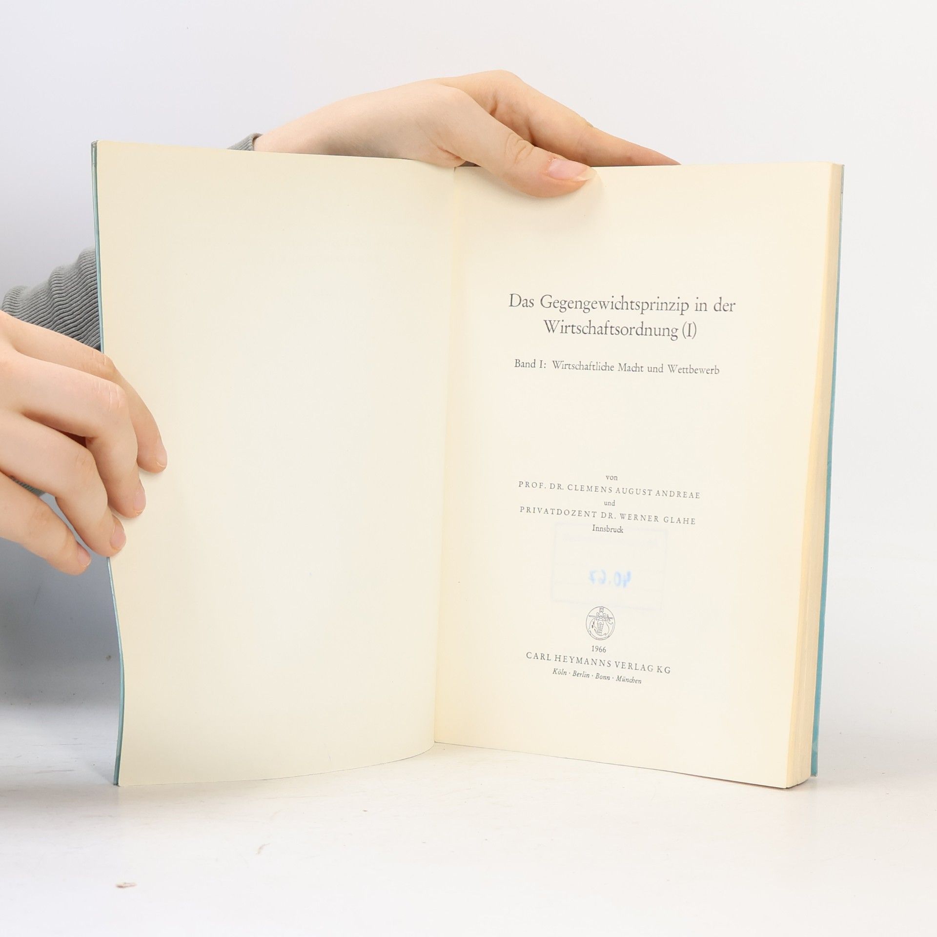 Various authors Das Gegengewichtsprinzip in der Wirtschaftsordnung I.