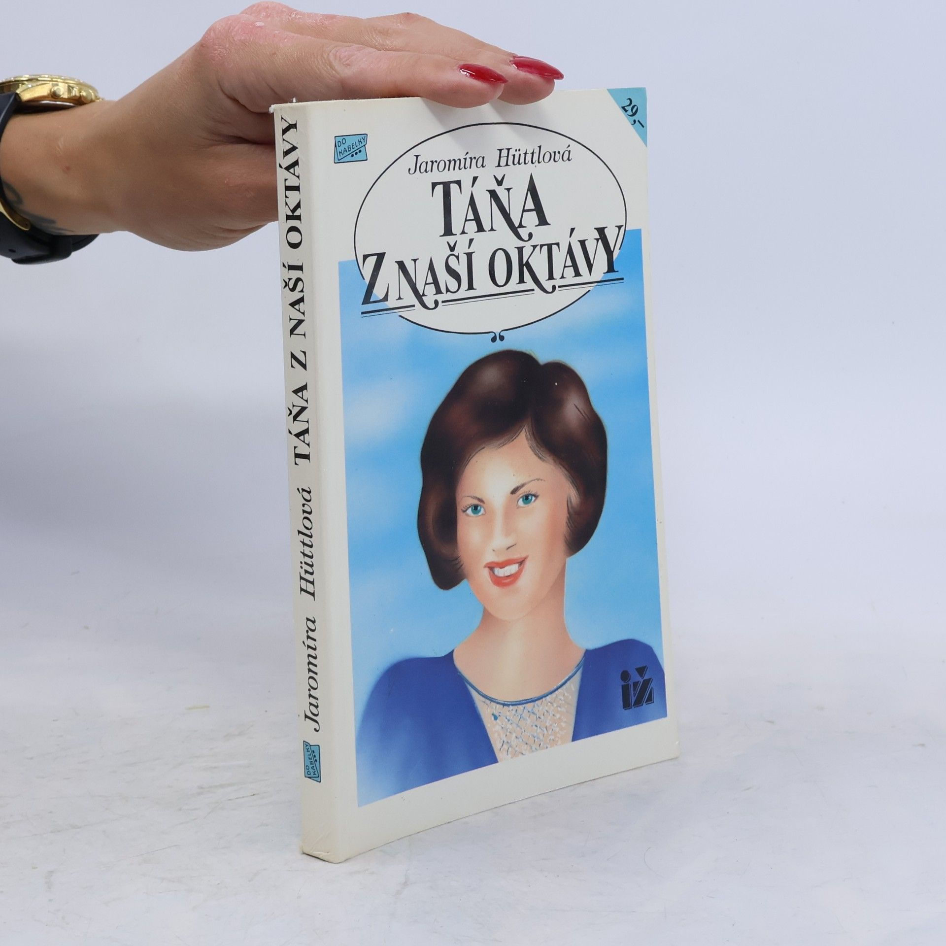 Jaromíra Hüttlová Táňa z naší oktávy
