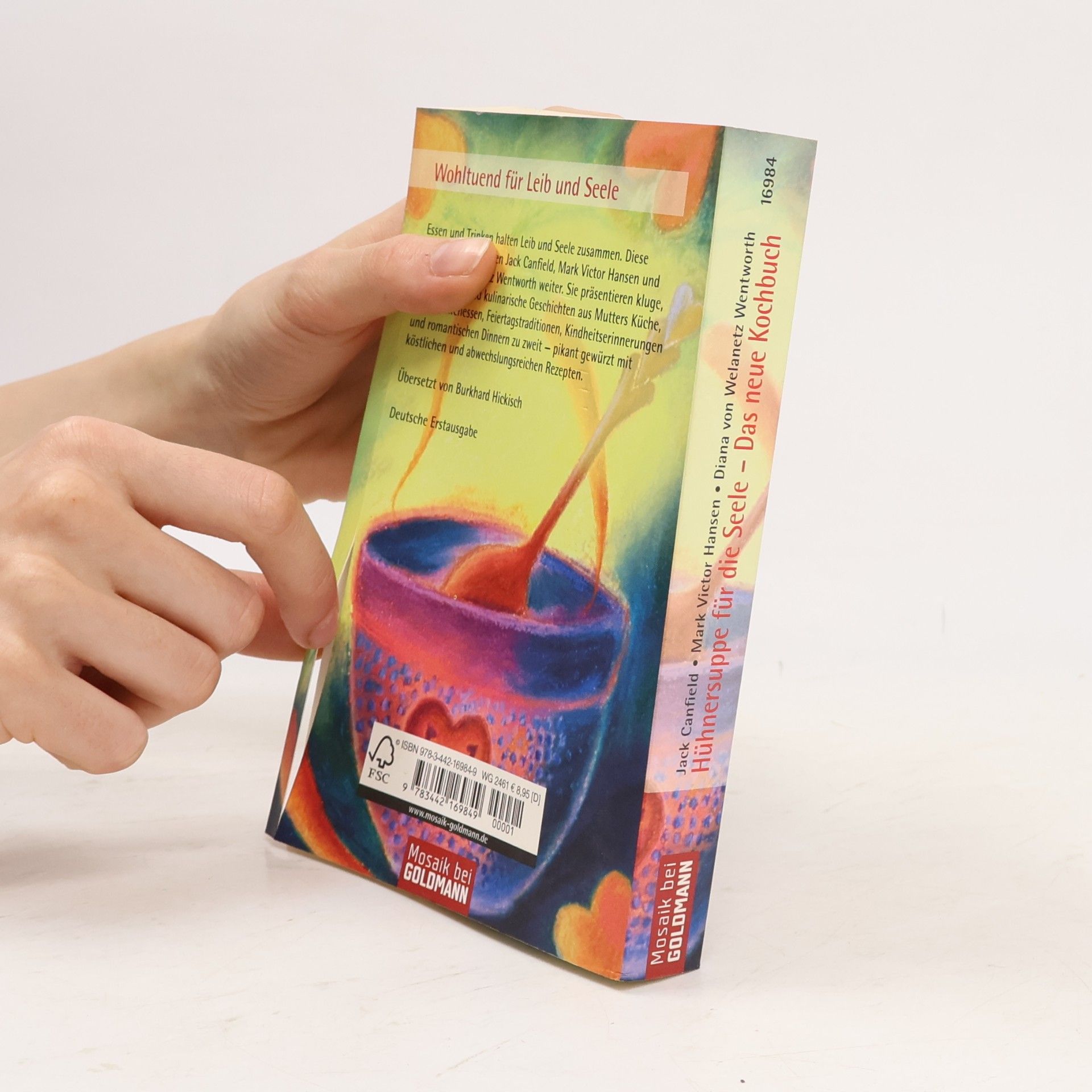 Jack Canfield Hühnersuppe für die Seele - das neue Kochbuch