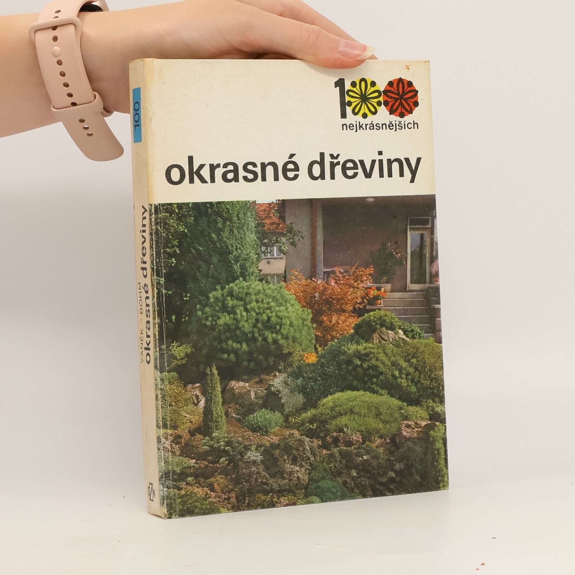 Vlastimil Vaněk 100 nejkrásnějších. Okrasné dřeviny