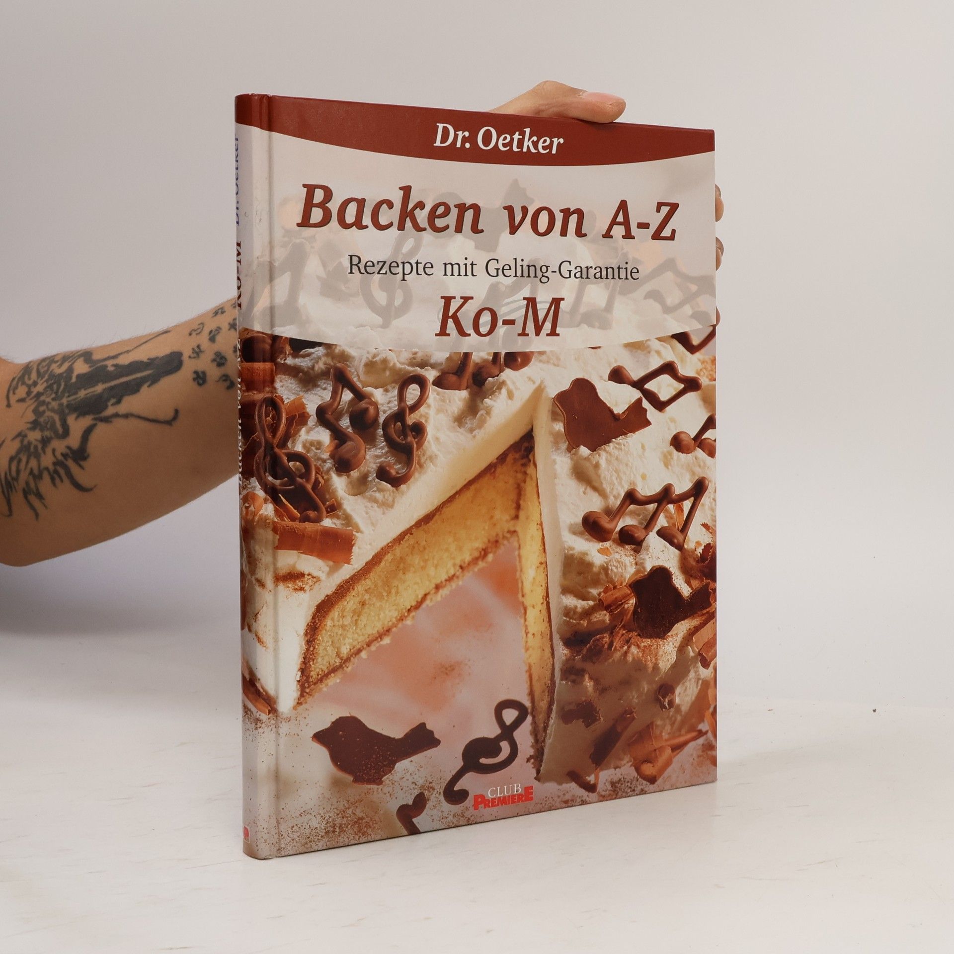 Autorenkollektiv Backen von A-Z. Rezepte mit Geling-Garantie Ko-M