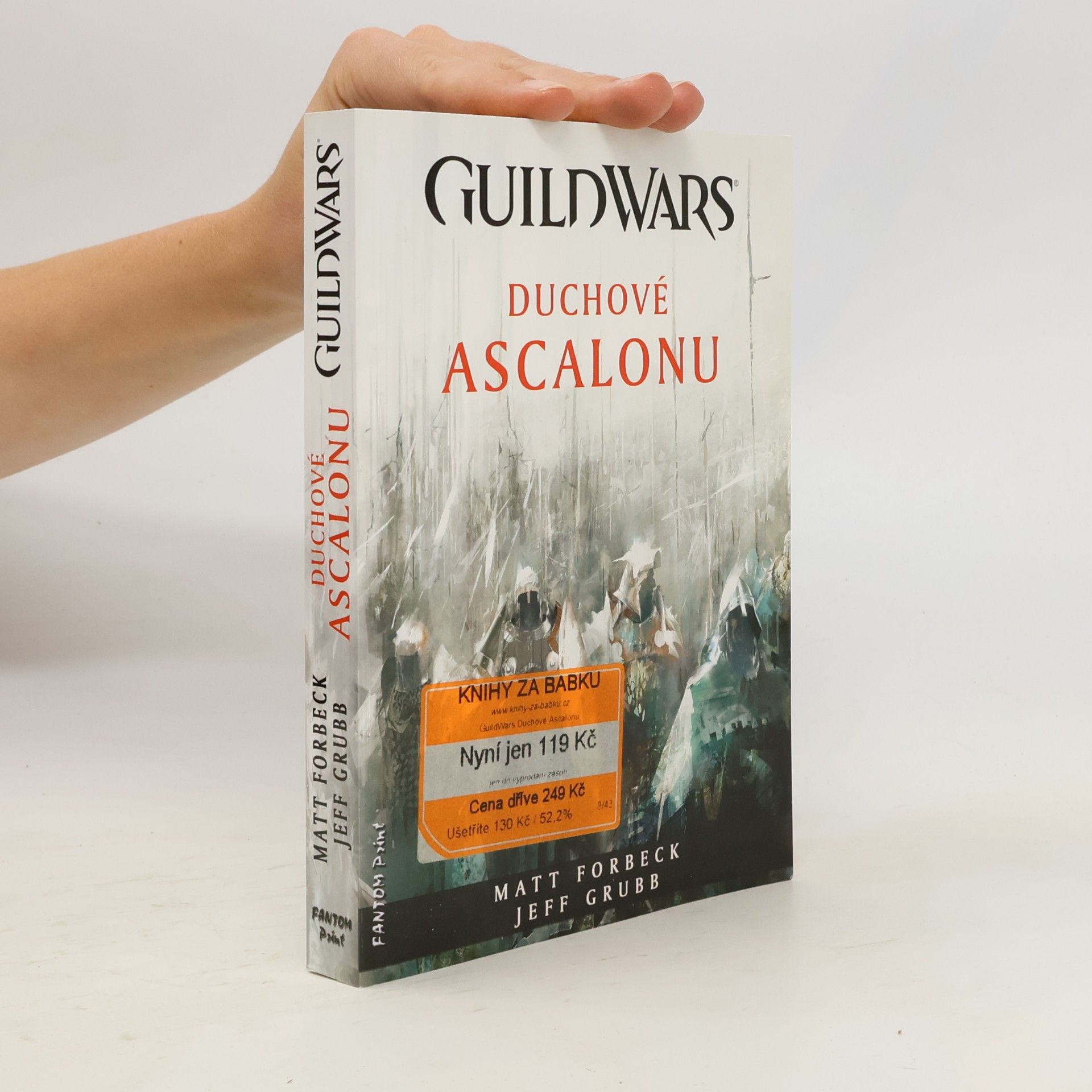 Matt Forbeck Guild Wars. Duchové Ascalonu