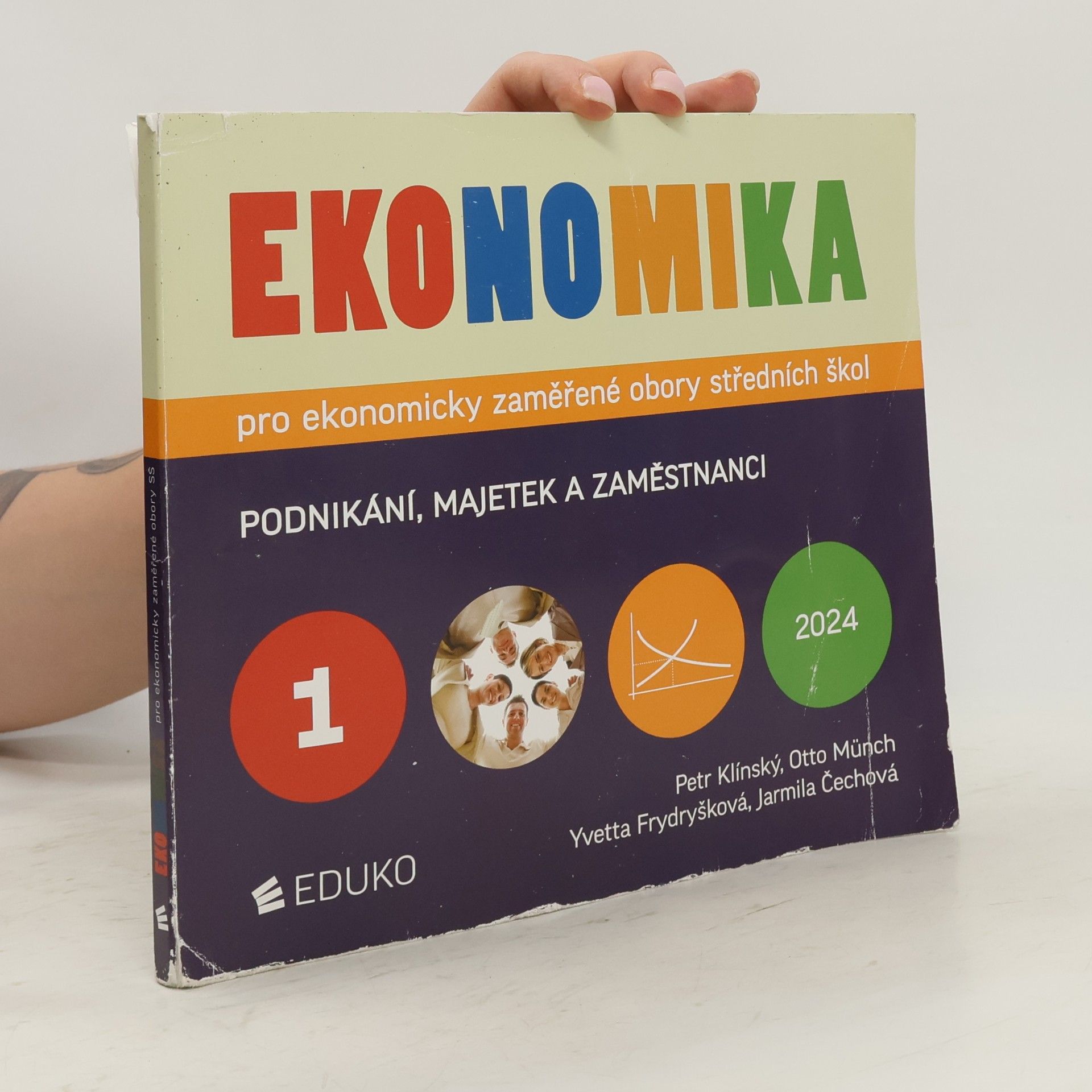 Kolektiv autorů Ekonomika pro ekonomicky zaměřené obory středních škol