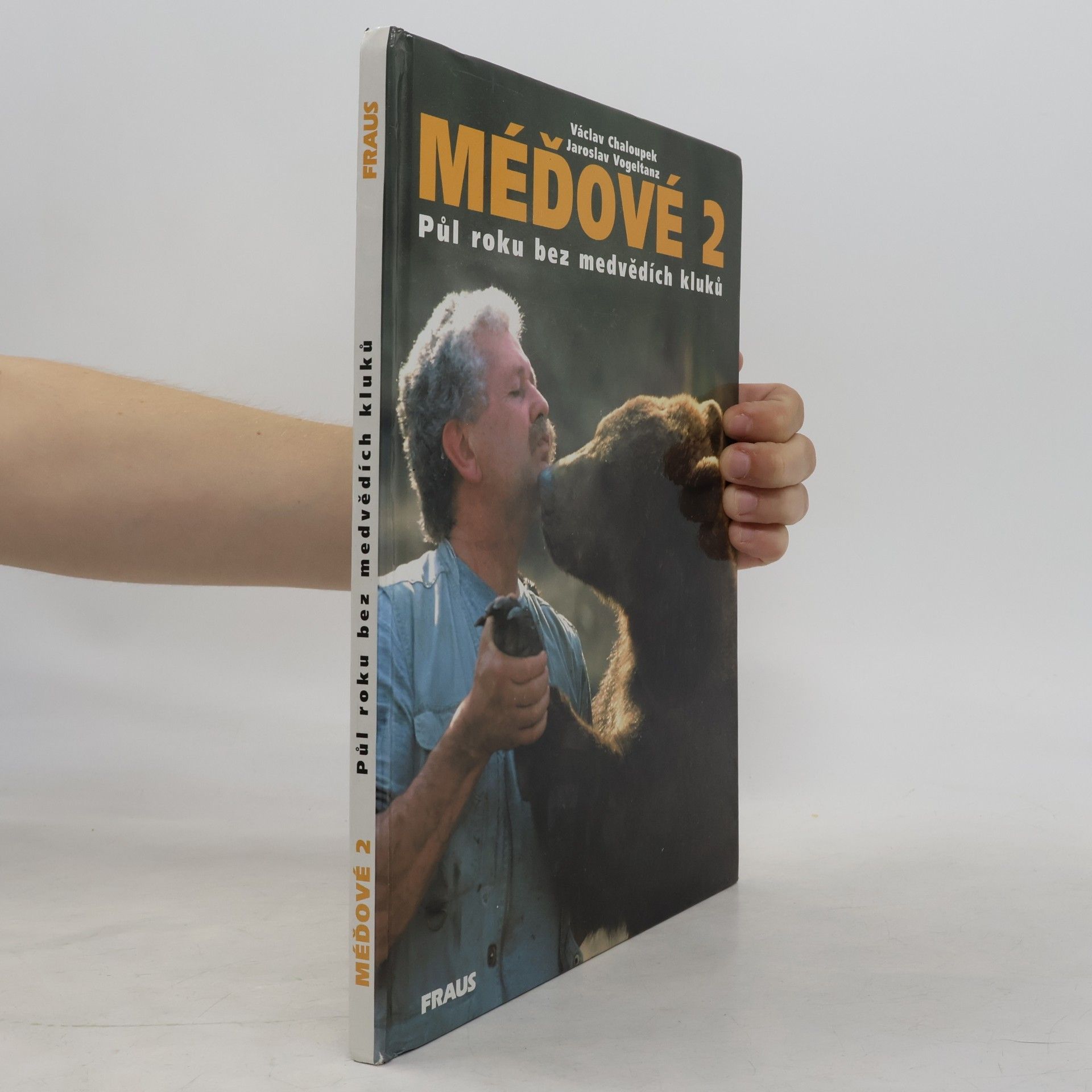 Karel Brož Méďové 2. Půl roku bez medvědích kluků.