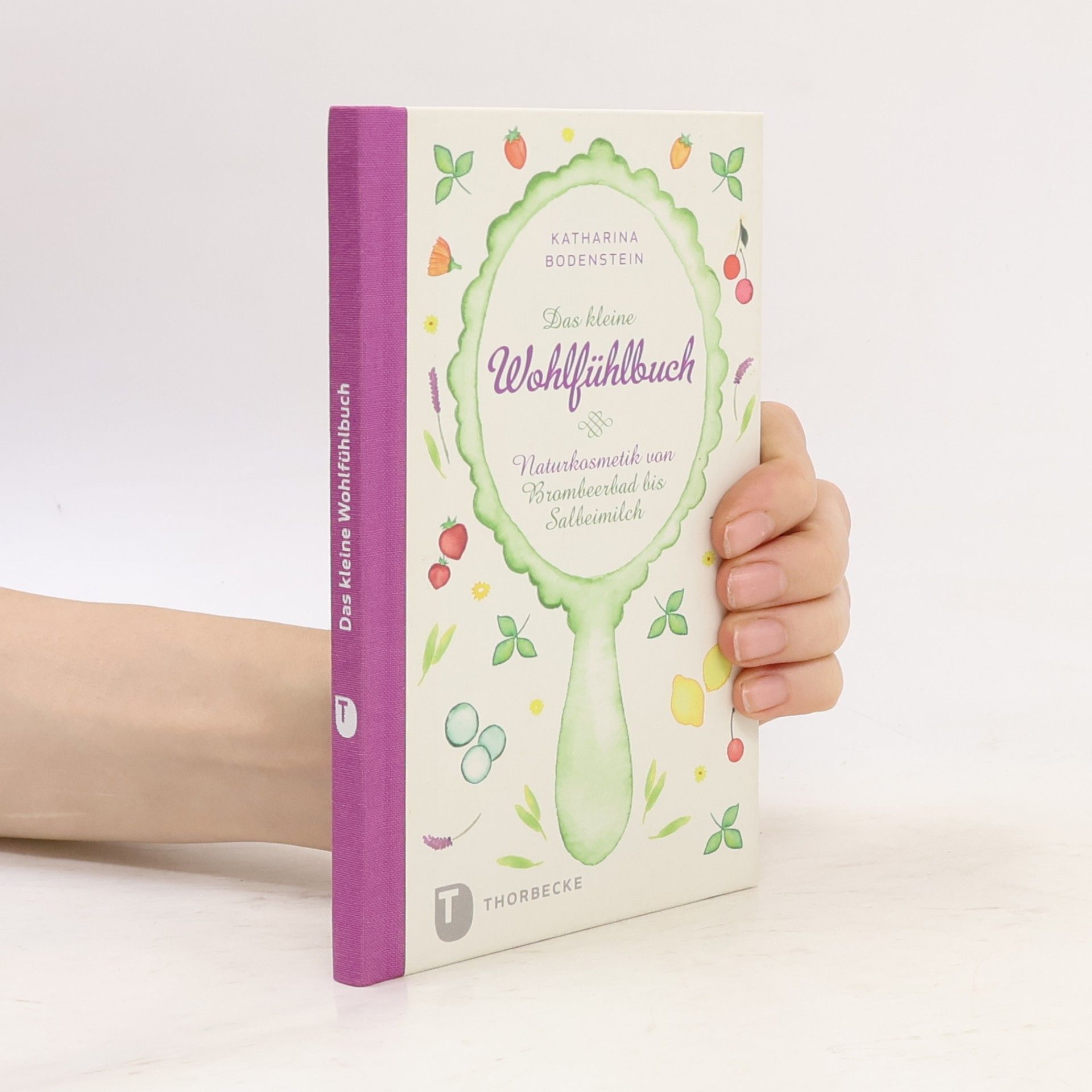 Katharina Bodenstein Das kleine Wohlfühlbuch