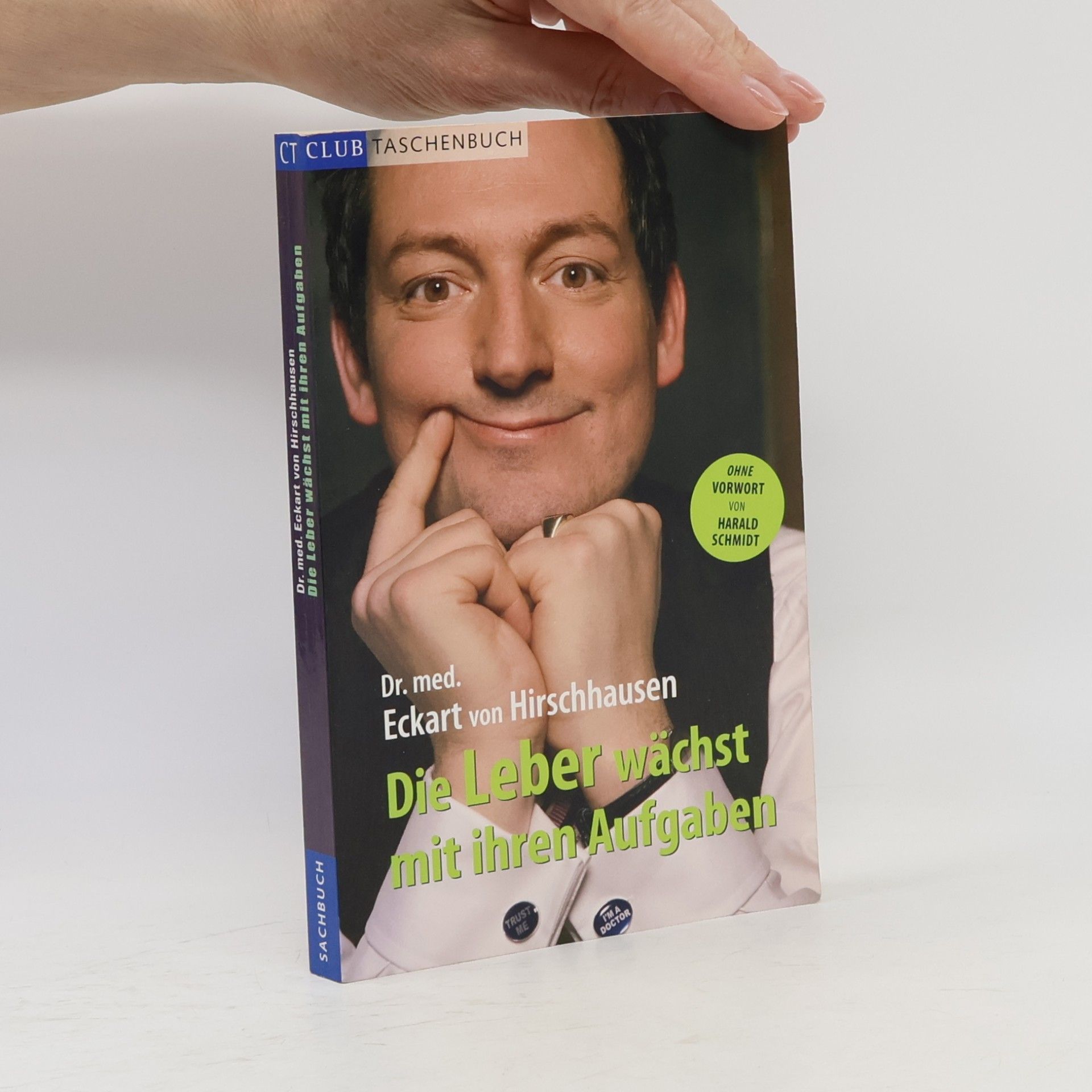 Eckart von Hirschhausen Die Leber wachst mit ihren Aufgaben